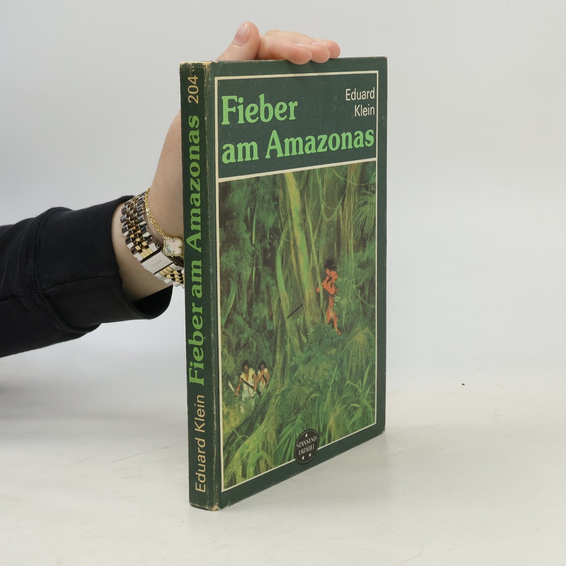 Eduard Klein Fieber am Amazonas