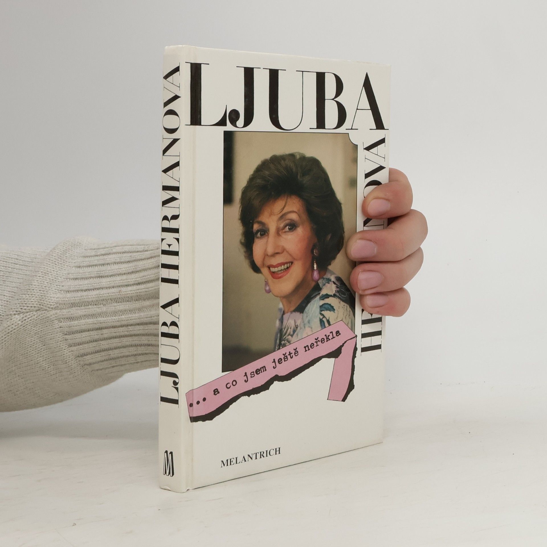 Hermanová Ljuba ... a co jsem ještě neřekla