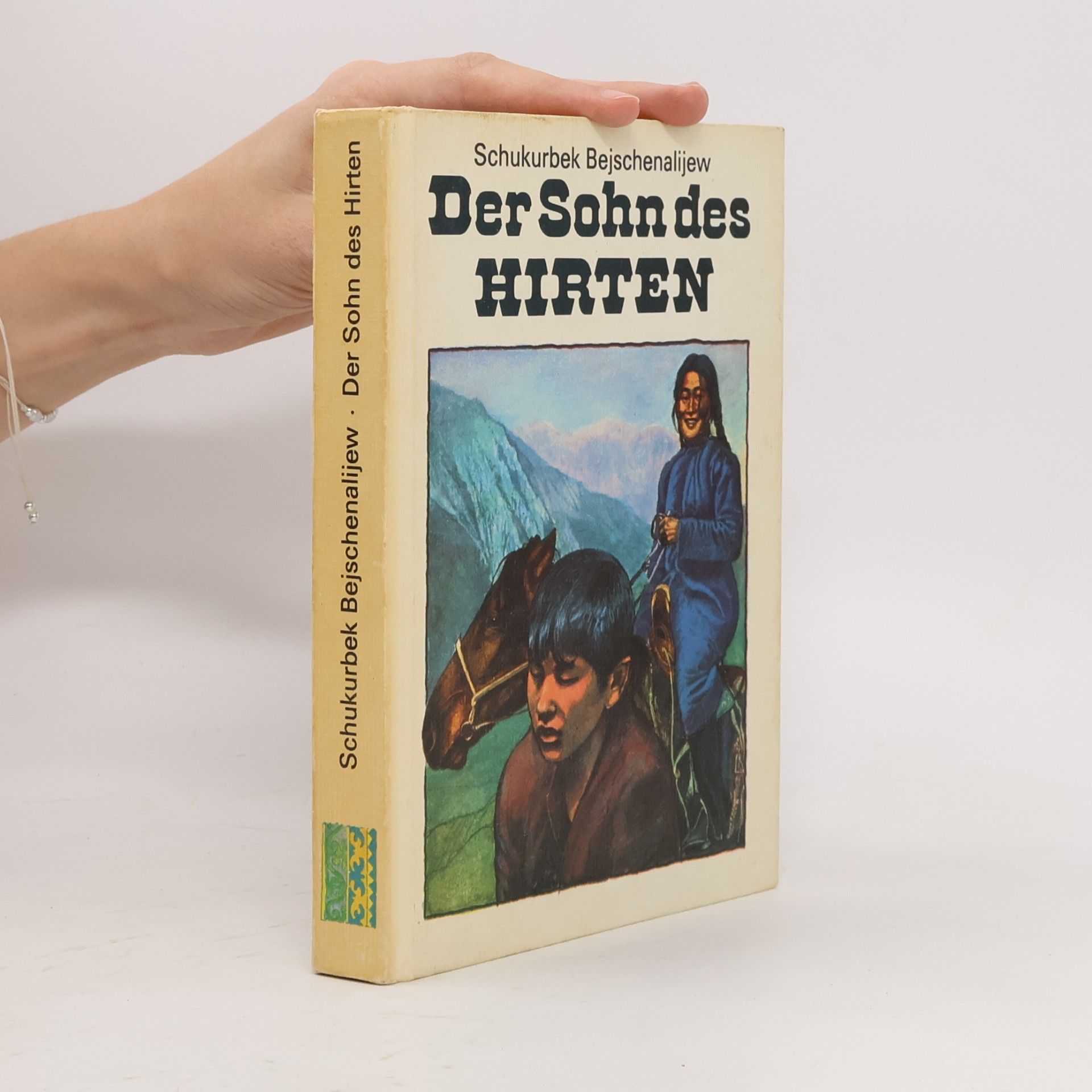 Schukurbek Bejschenalijew Der Sohn des Hirten