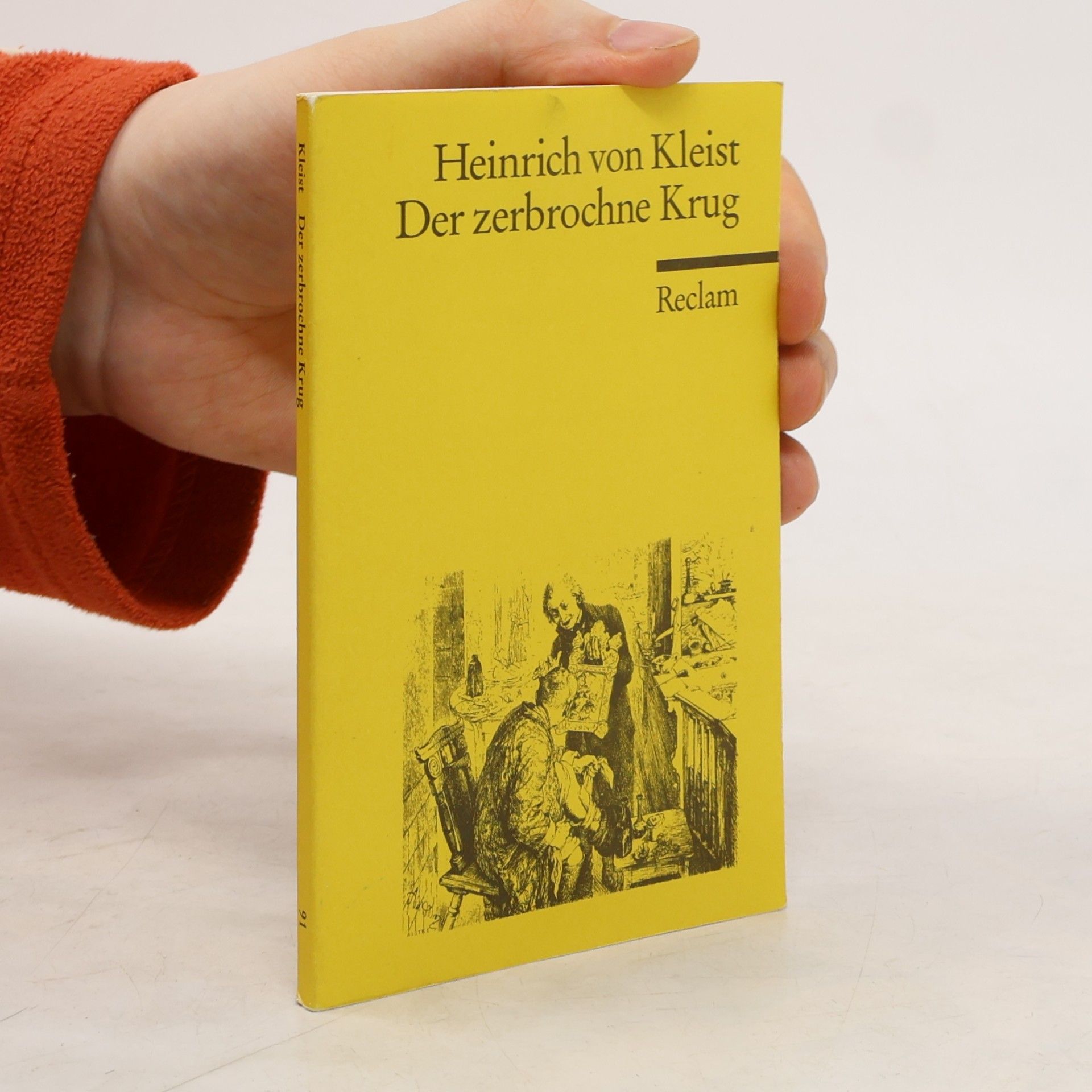 Heinrich von Kleist Der zerbrochne Krug
