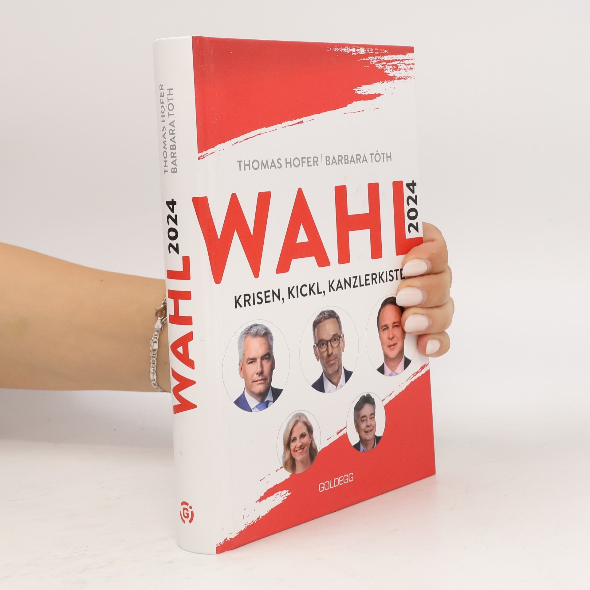 Barbara Tóth Wahl 2024. Kickl, Krisen, Kanzlerkiste