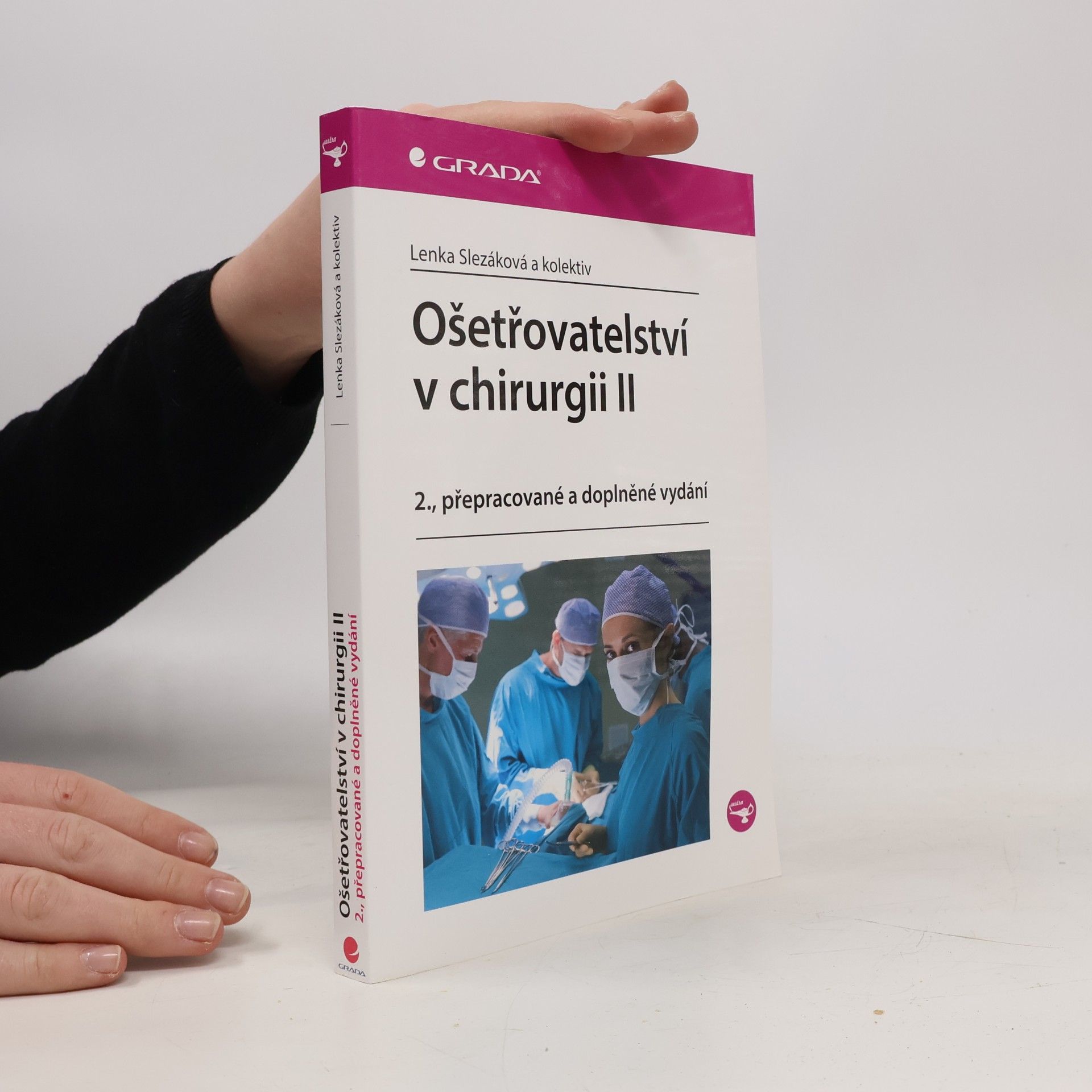 Lenka Slezáková Ošetřovatelství v chirurgii II