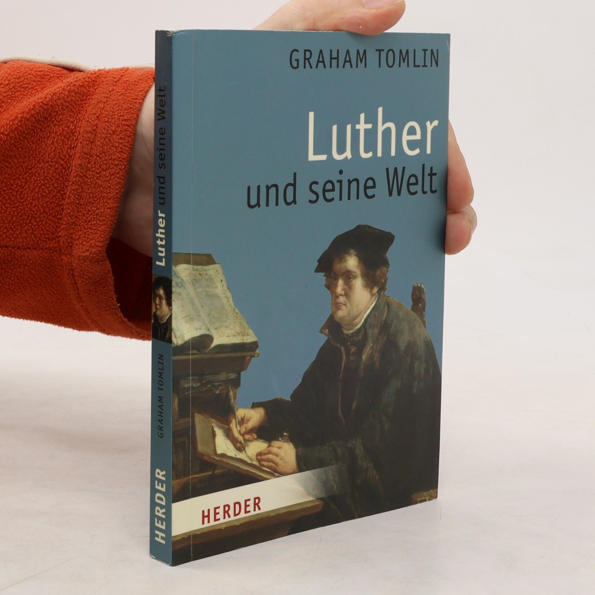 Graham Tomlin Luther und seine Welt
