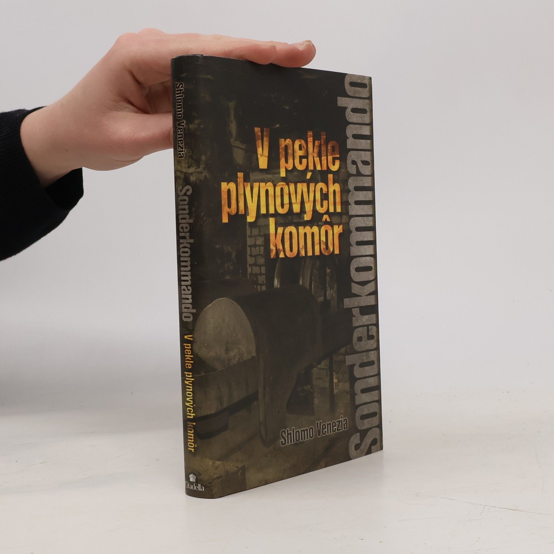 Shlomo Venezia Sonderkommando. V pekle plynových komôr