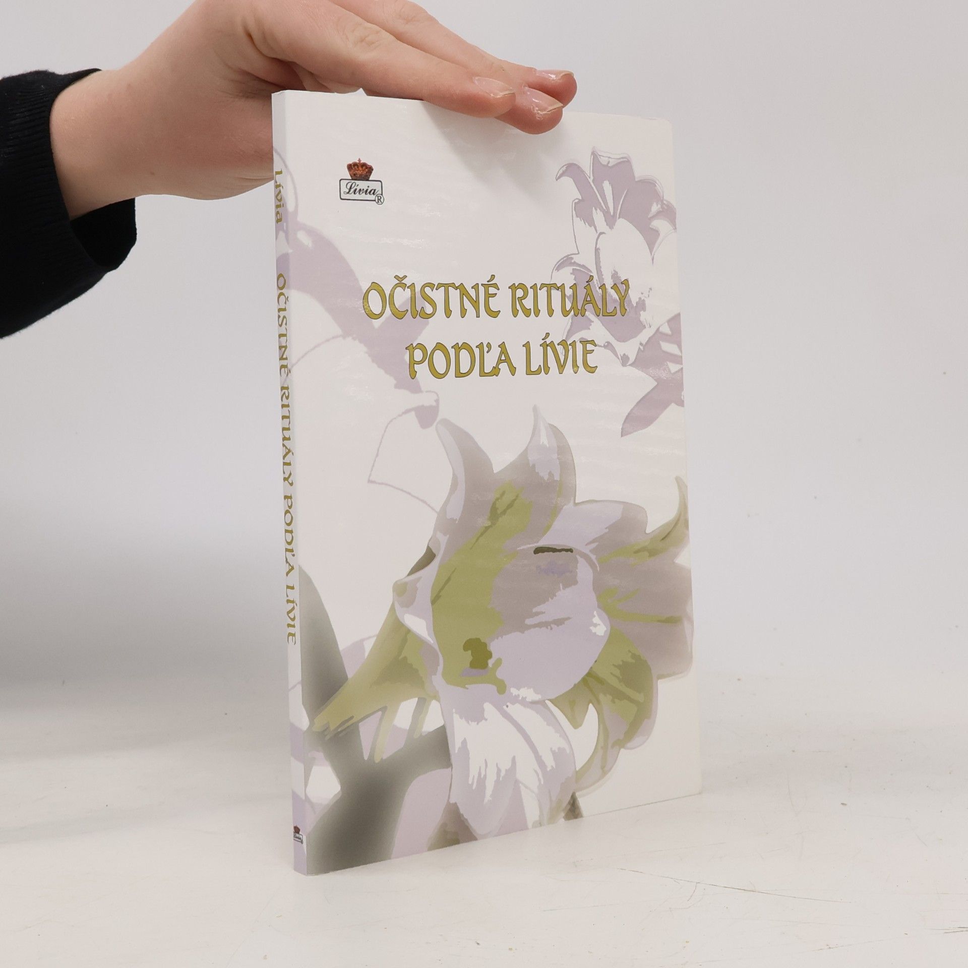 Lívia Očistné rituály podľa Lívie
