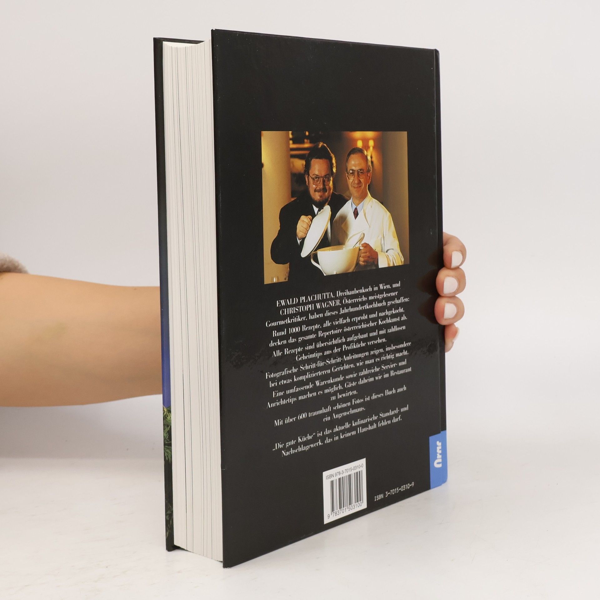 Ewald Plachutta Die gute Küche. Das österreichische Jahrhundert Kochbuch