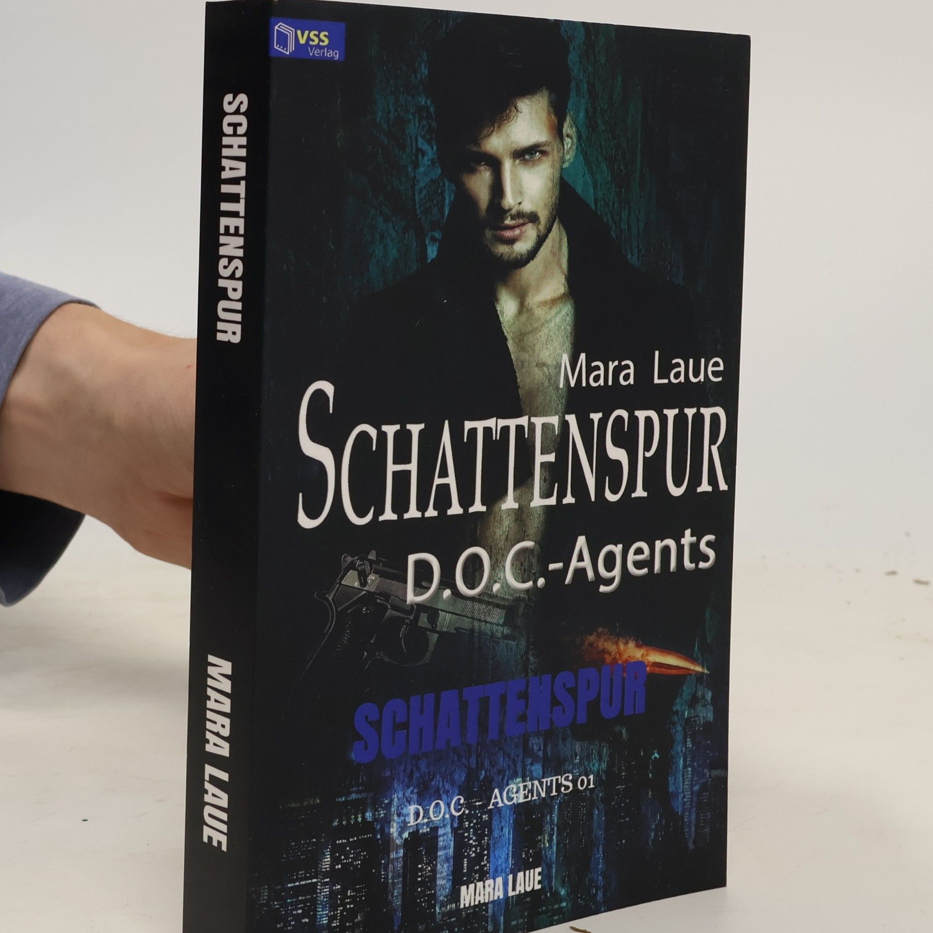 Mara Laue Schattenspur: D.O.C. - Agents 01