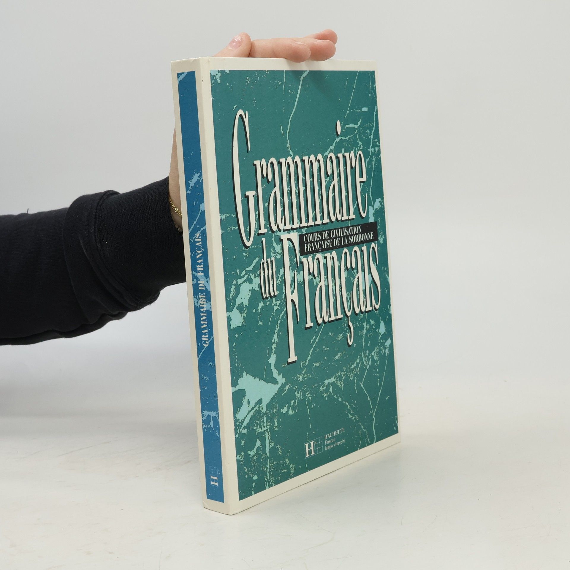 Collectif d'auteurs Grammaire du français. Cours de civilisation francaise de la Sorbonne
