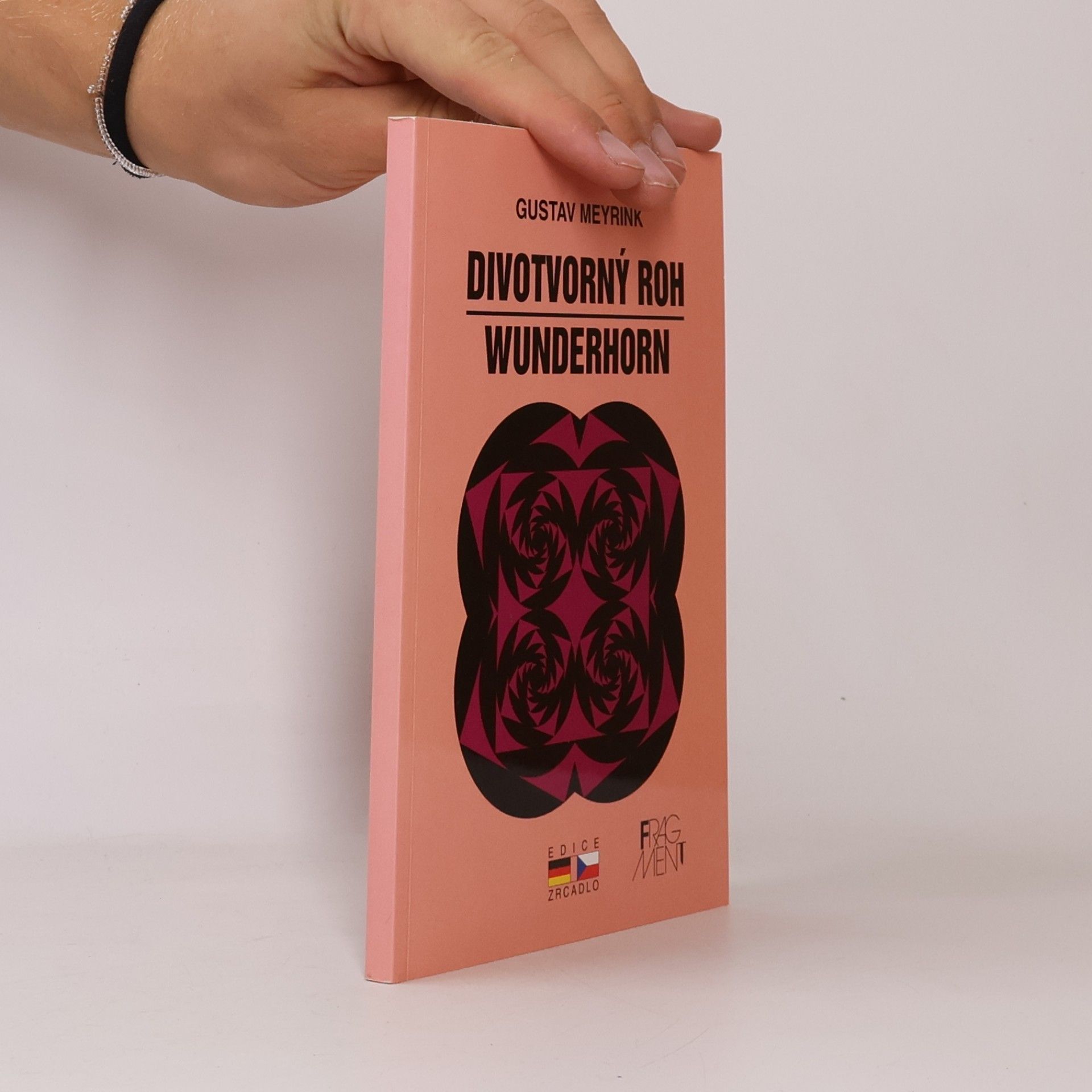 Gustav Meyrink Wunderhorn = Divotvorný roh