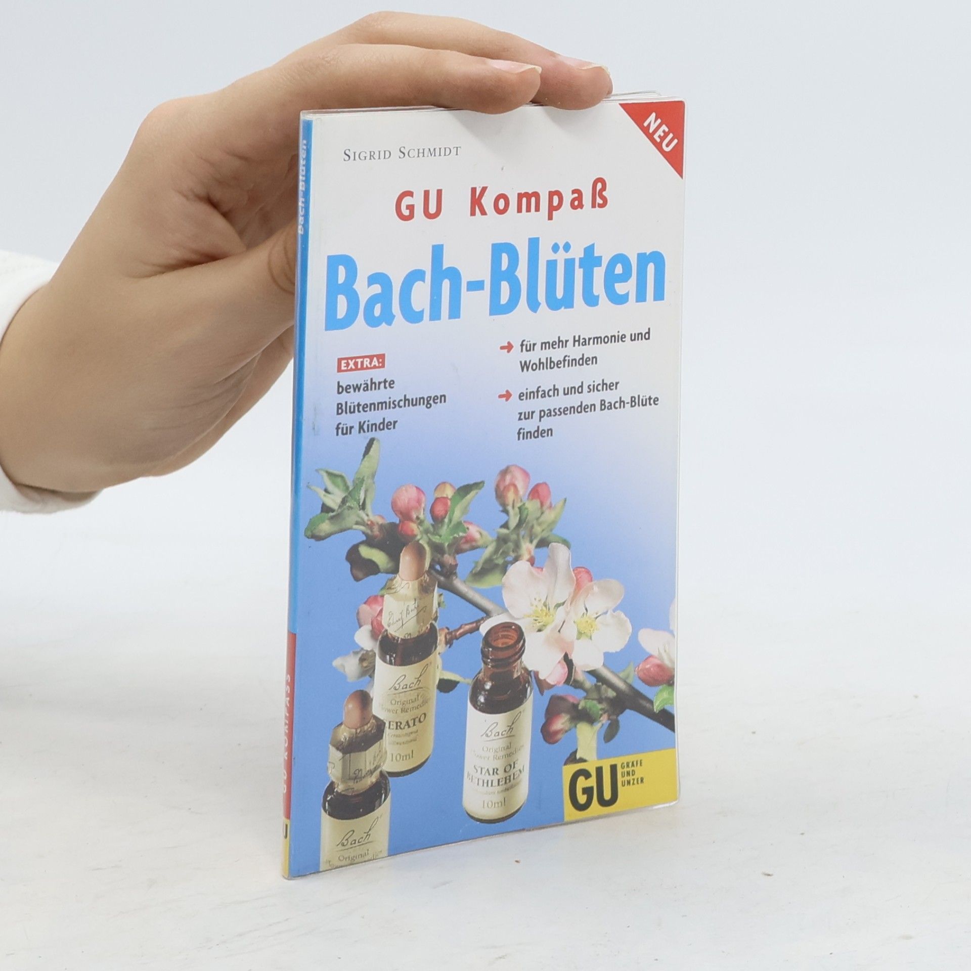 Sigrid Schmidt GU Kompaß:Bach-Blüten