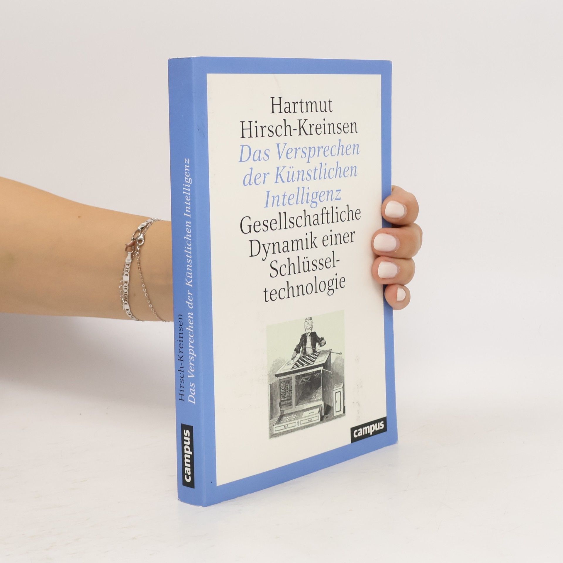 Hartmut Hirsch Kreinsen Das Versprechen der Künstlichen Intelligenz