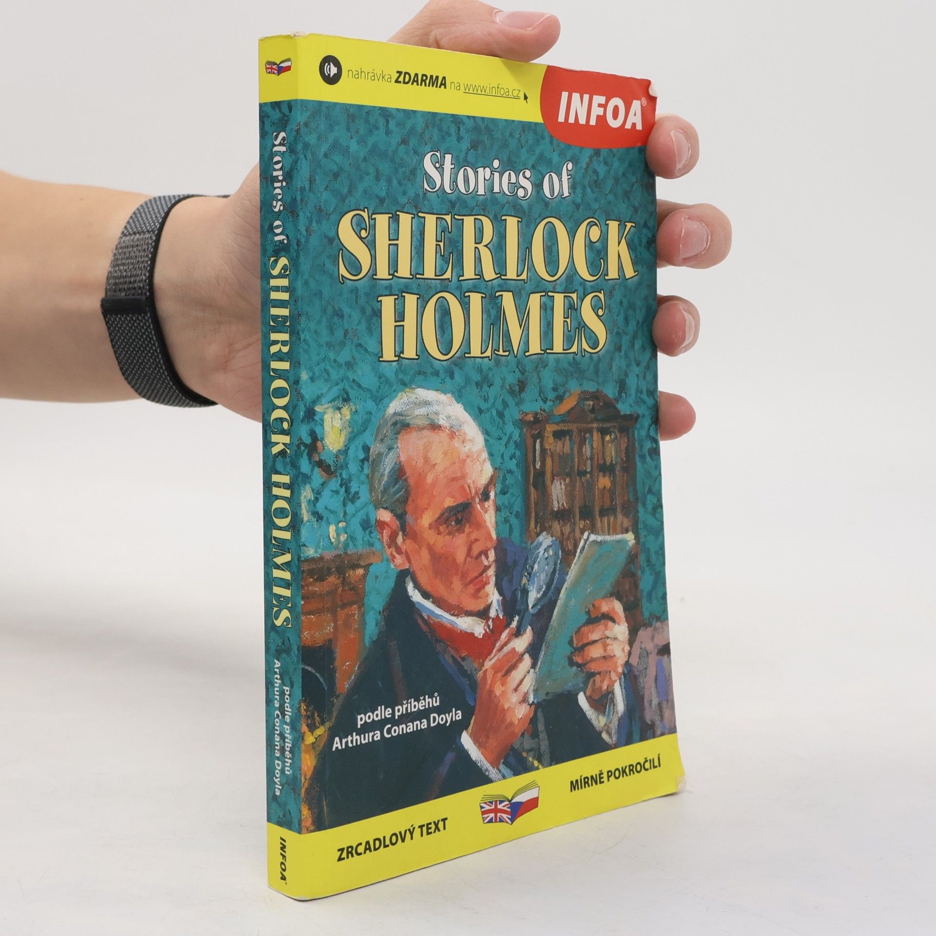 Michaela Ženatá Stories of Sherlock Holmes. Příběhy Sherlocka Holmese
