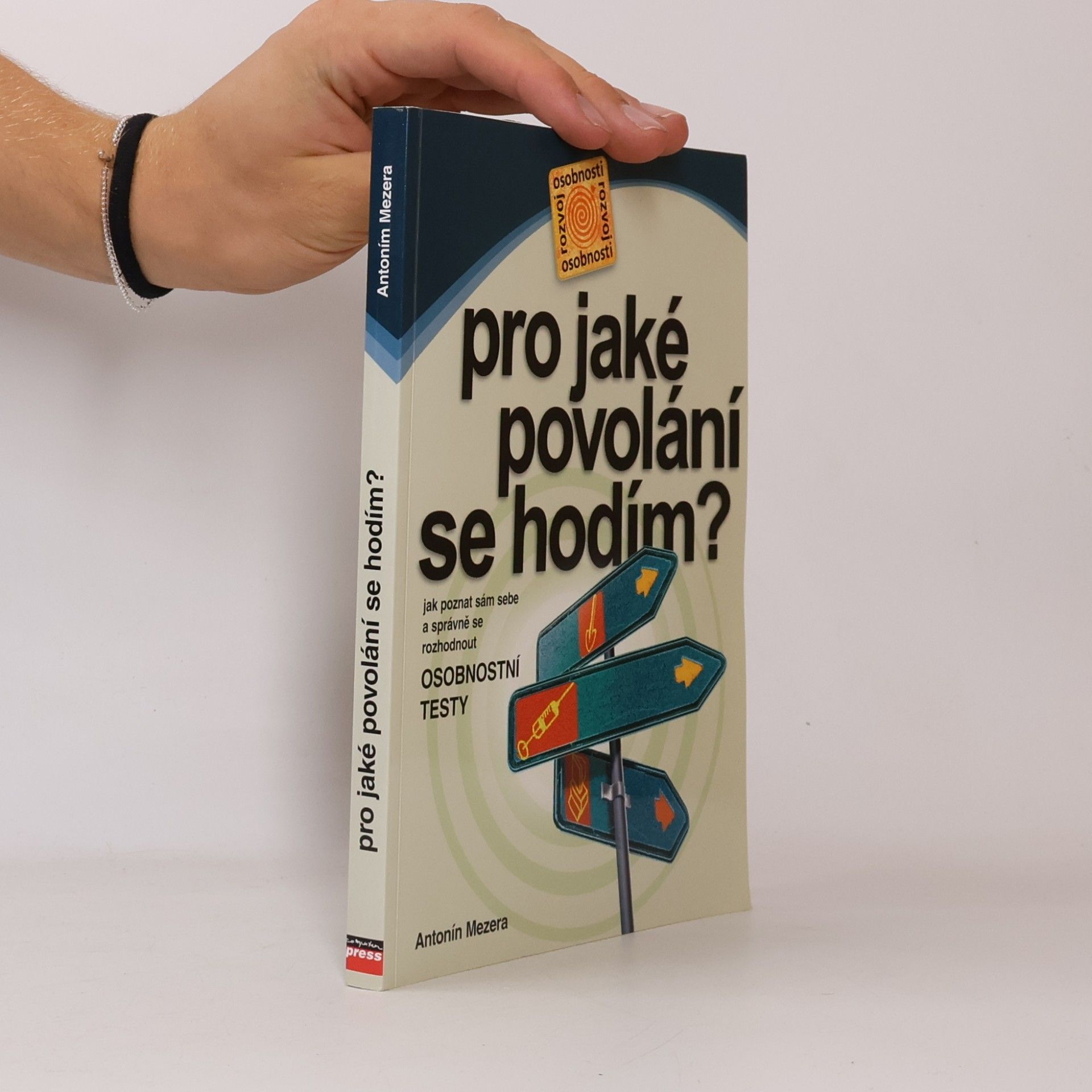 Antonín Mezera Pro jaké povolání se hodím?