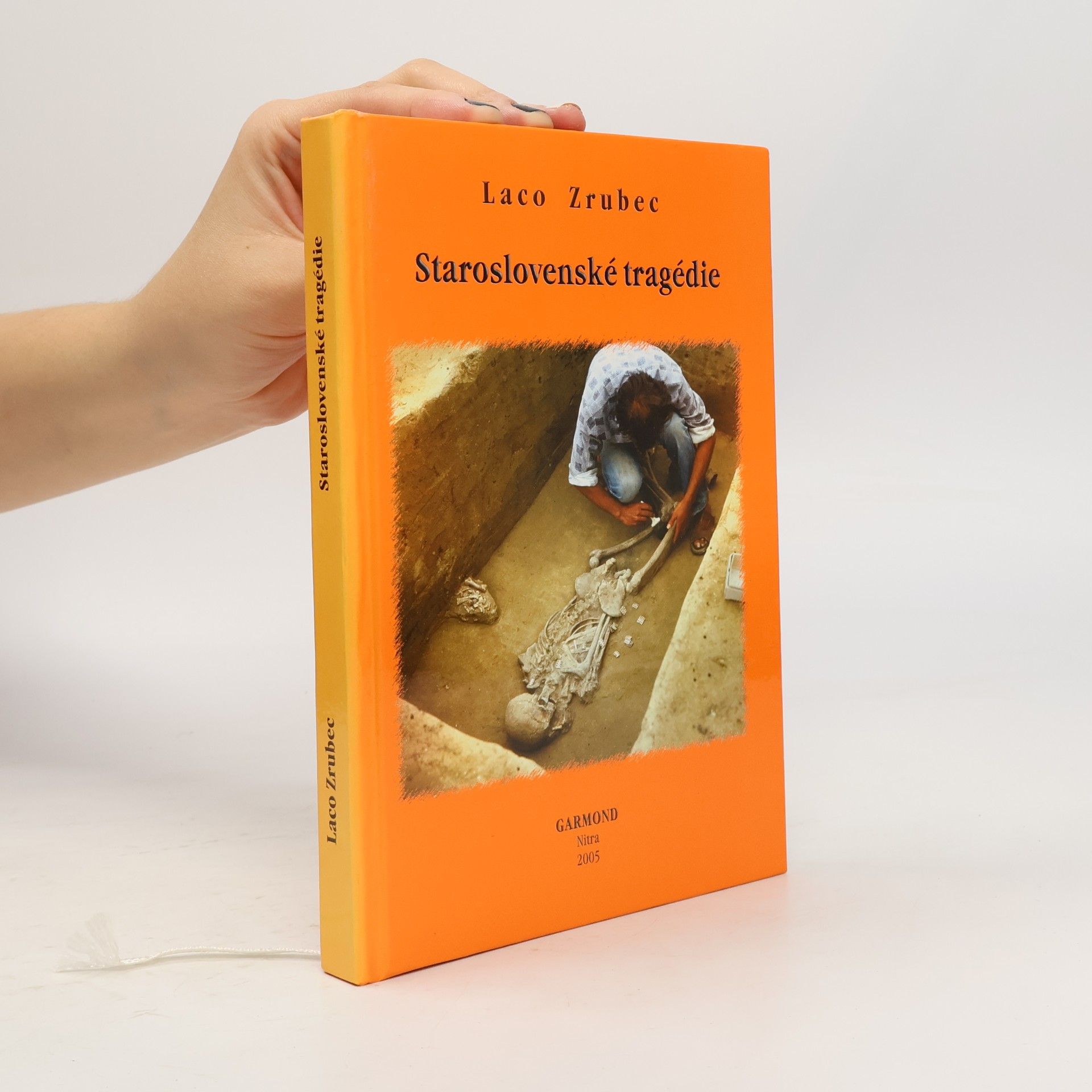 Ladislav Zrubec Staroslovenské tragédie