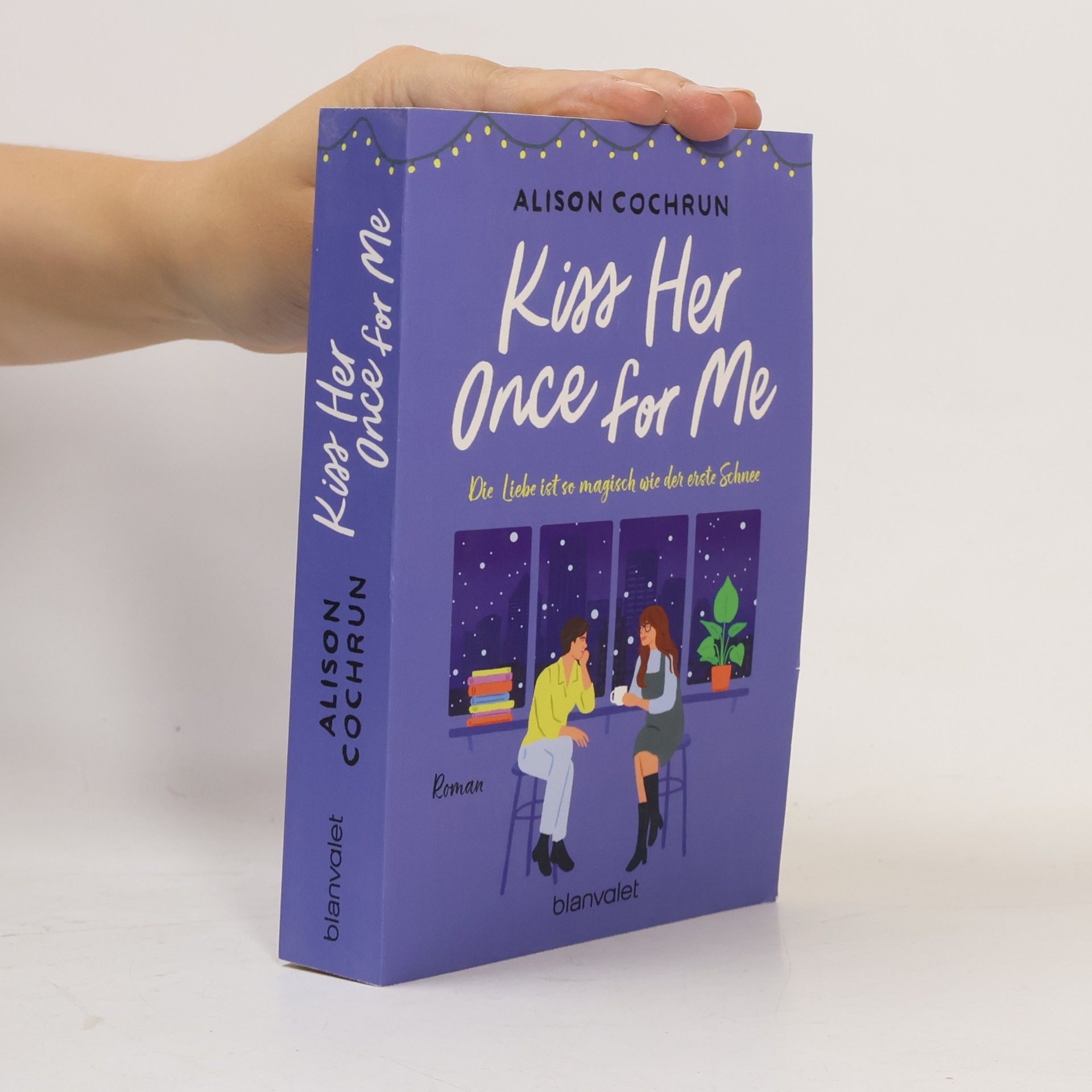 Alison Cochrun Kiss Her Once For Me