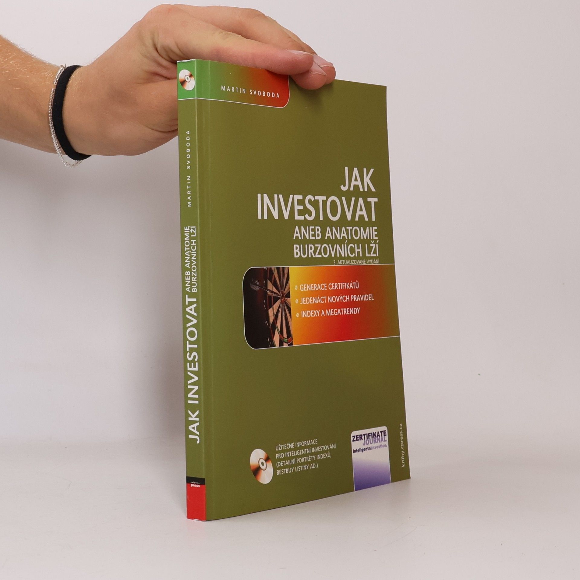 Martin Svoboda Jak investovat, aneb, Anatomie burzovních lží