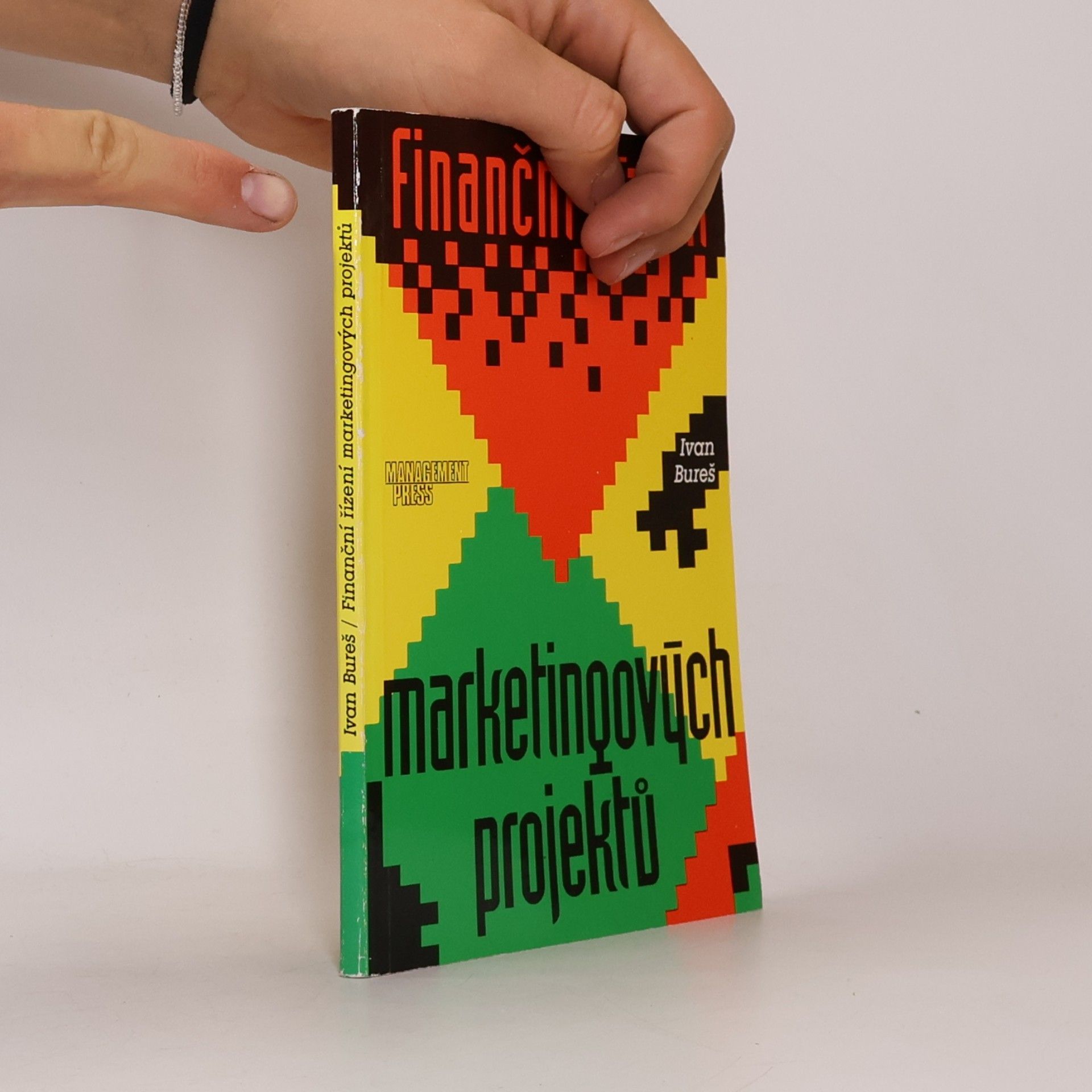 Ivan Bureš Finanční řízení marketingových projektů