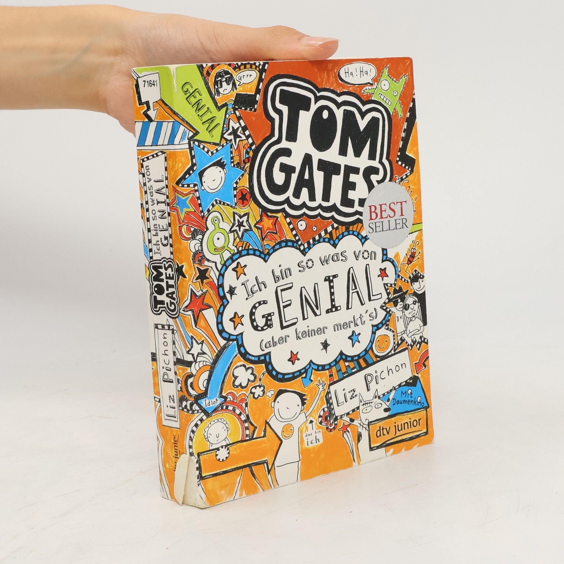 Liz Pichon Tom Gates. Ich bin so was von genial (aber keiner merkt's)