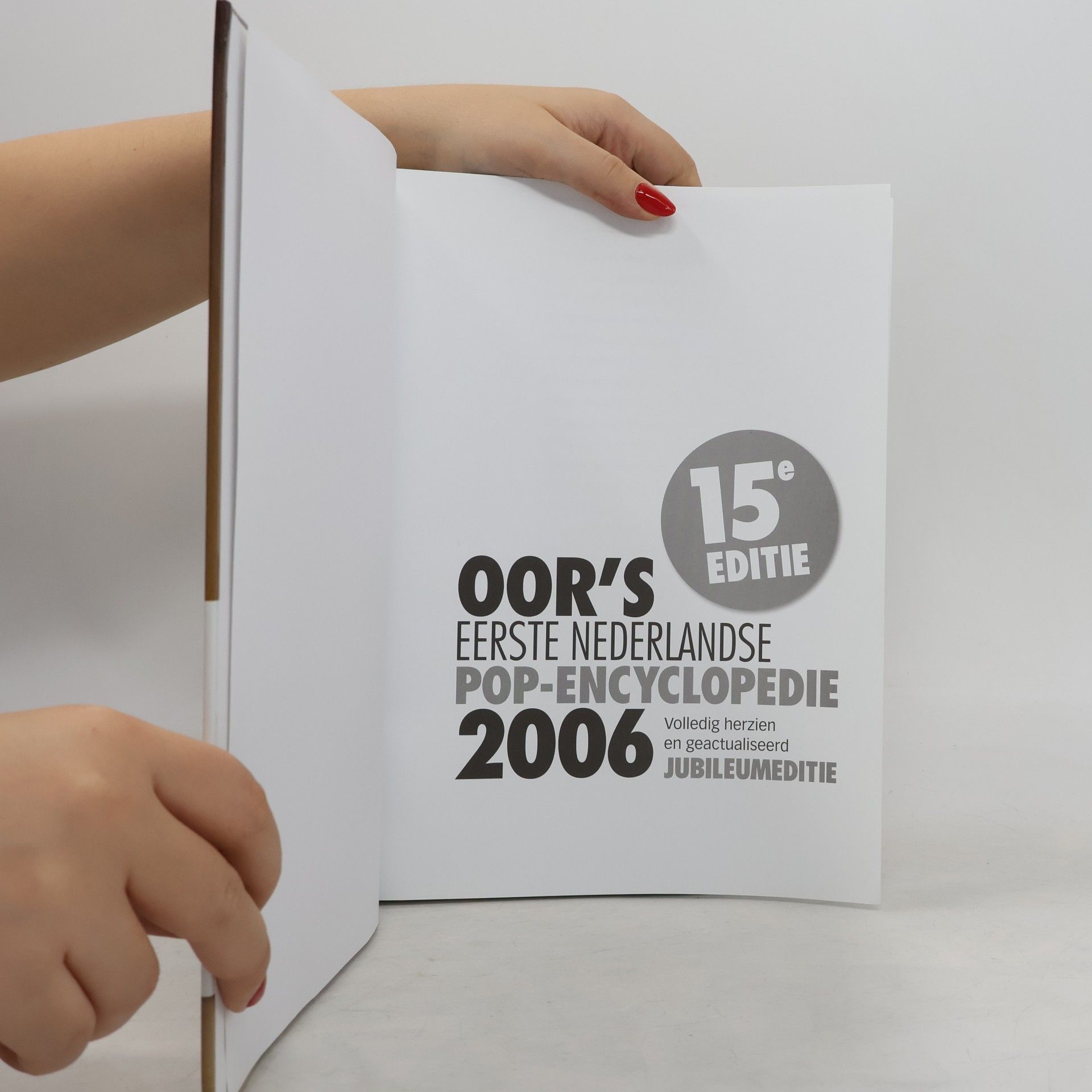 kolektiv OOR'S Eerste Nederlandse Pop-Encyclopedie 2006 15e