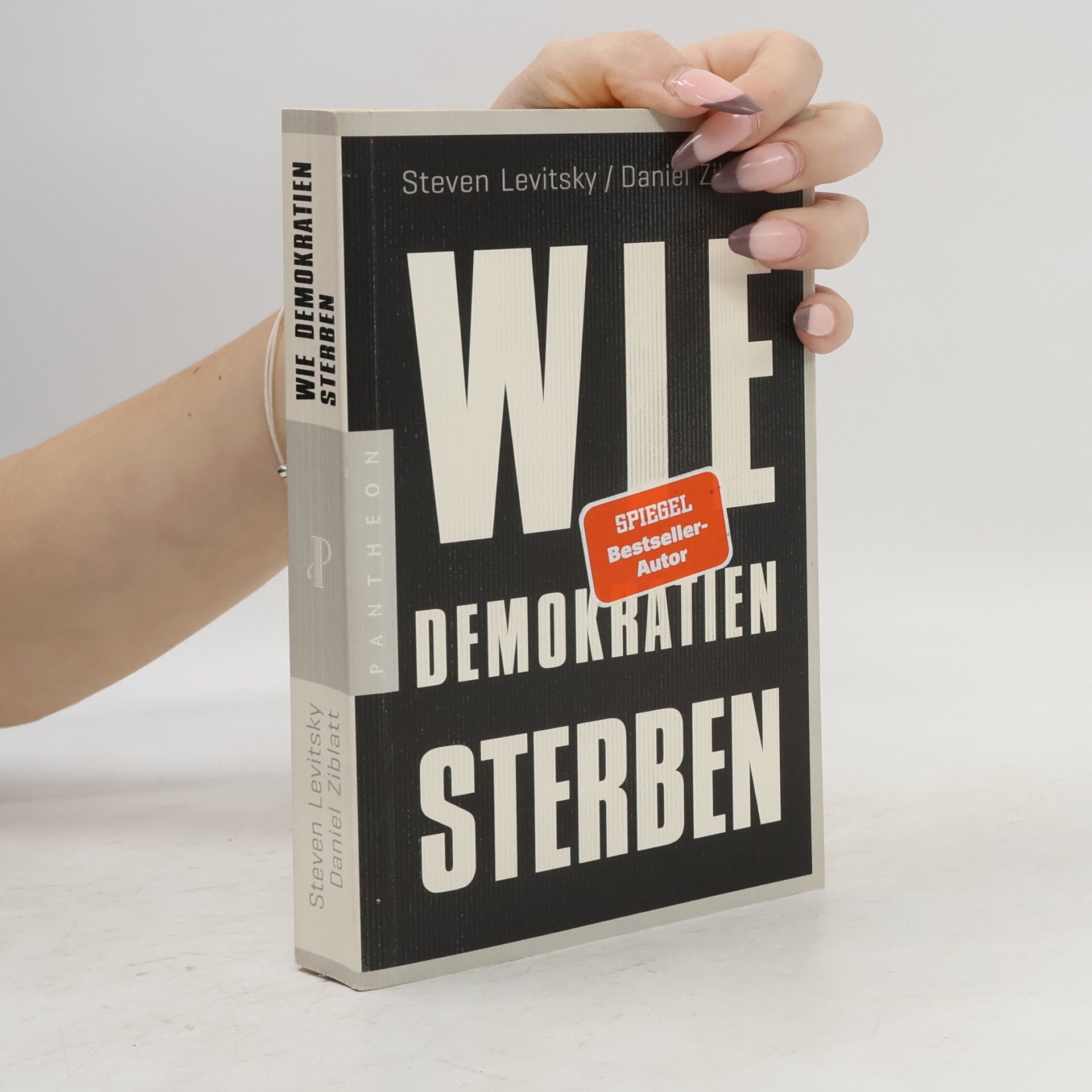 Steven Levitsky Wie Demokratien sterben