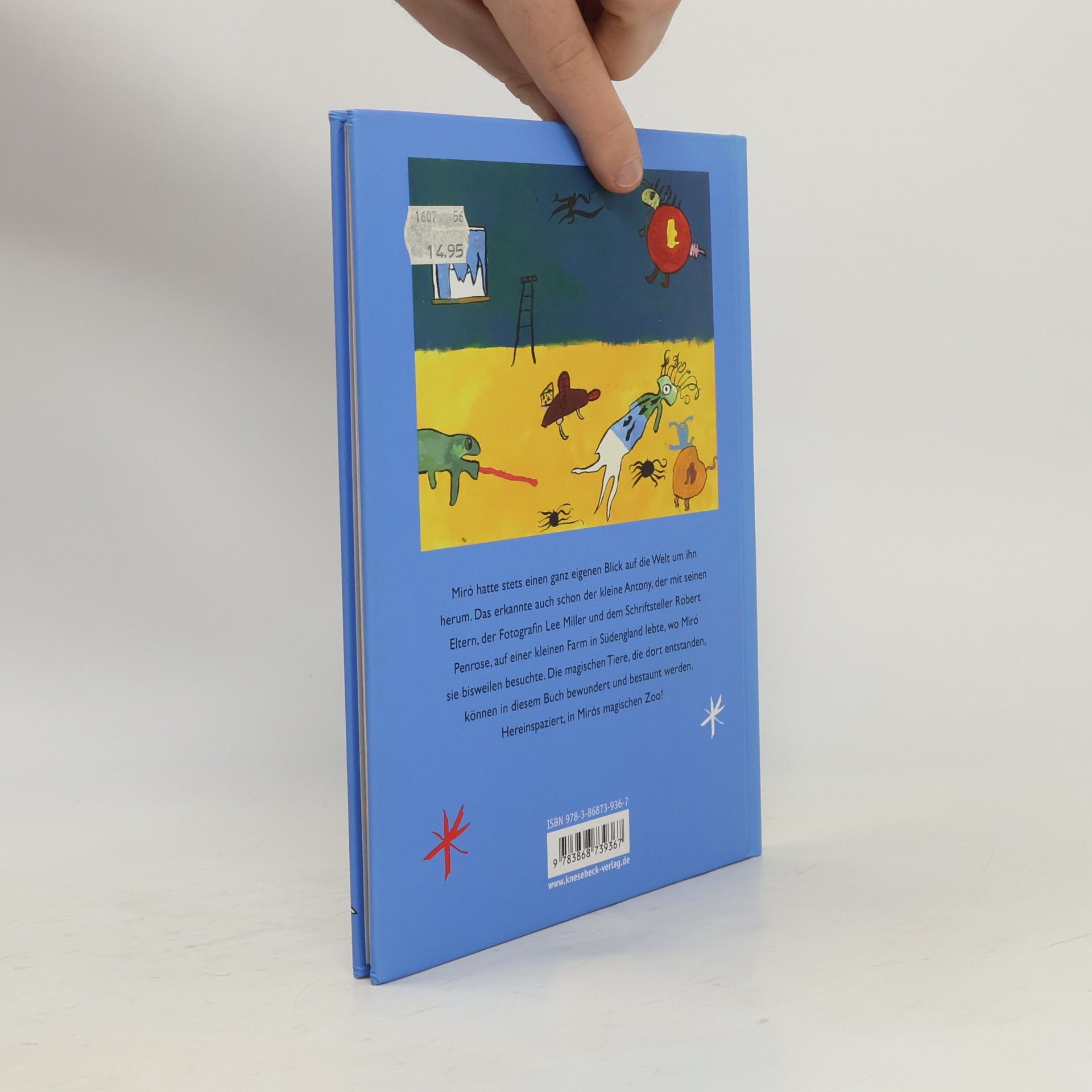 Antony Penrose Als Miró die Tiere neu erfand