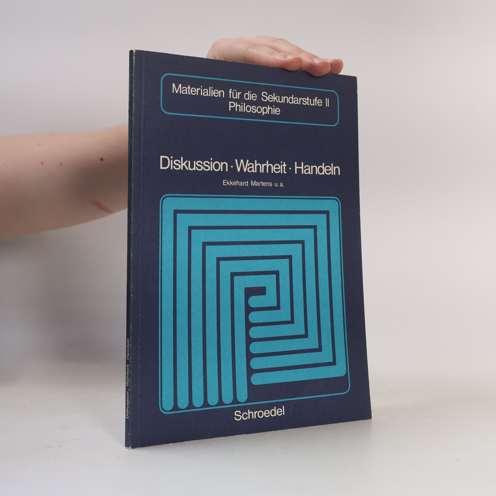 Ekkehard Martens Diskussion, Wahrheit, Handeln