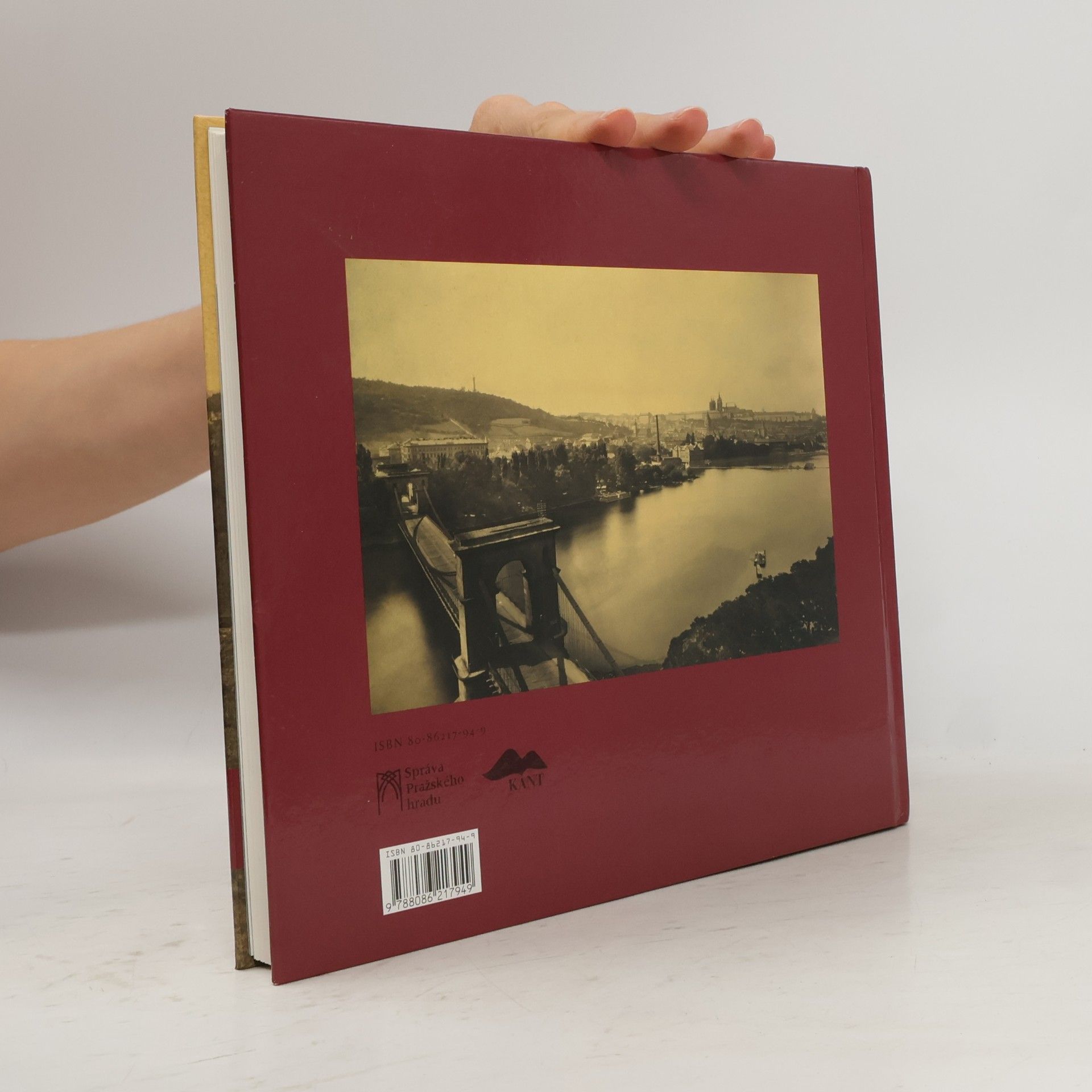Eliška Fučíková Pražský hrad ve fotografii 1856-1900 : Prague Castle in Photographs 1856-1900