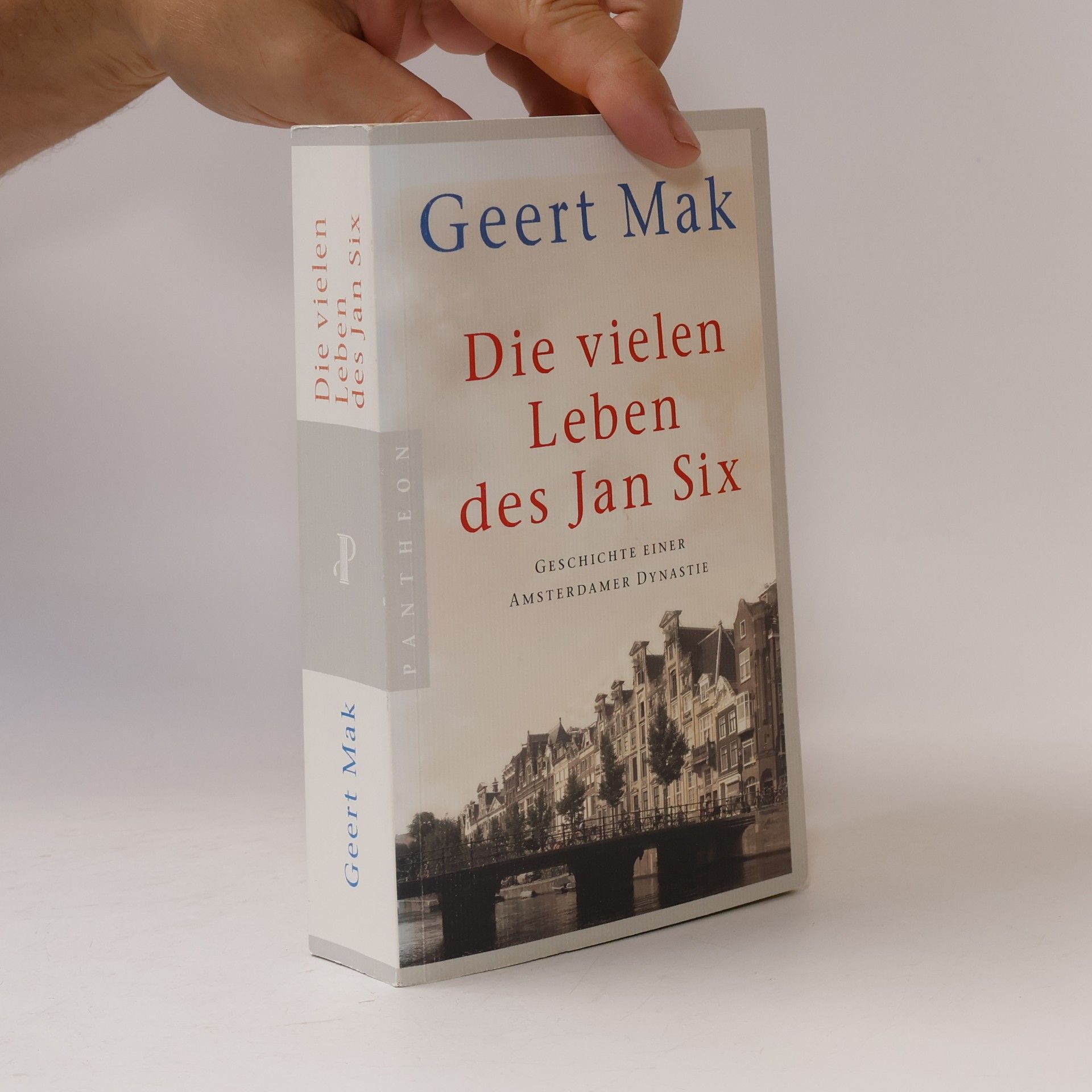 Geert Mak Die vielen Leben des Jan Six