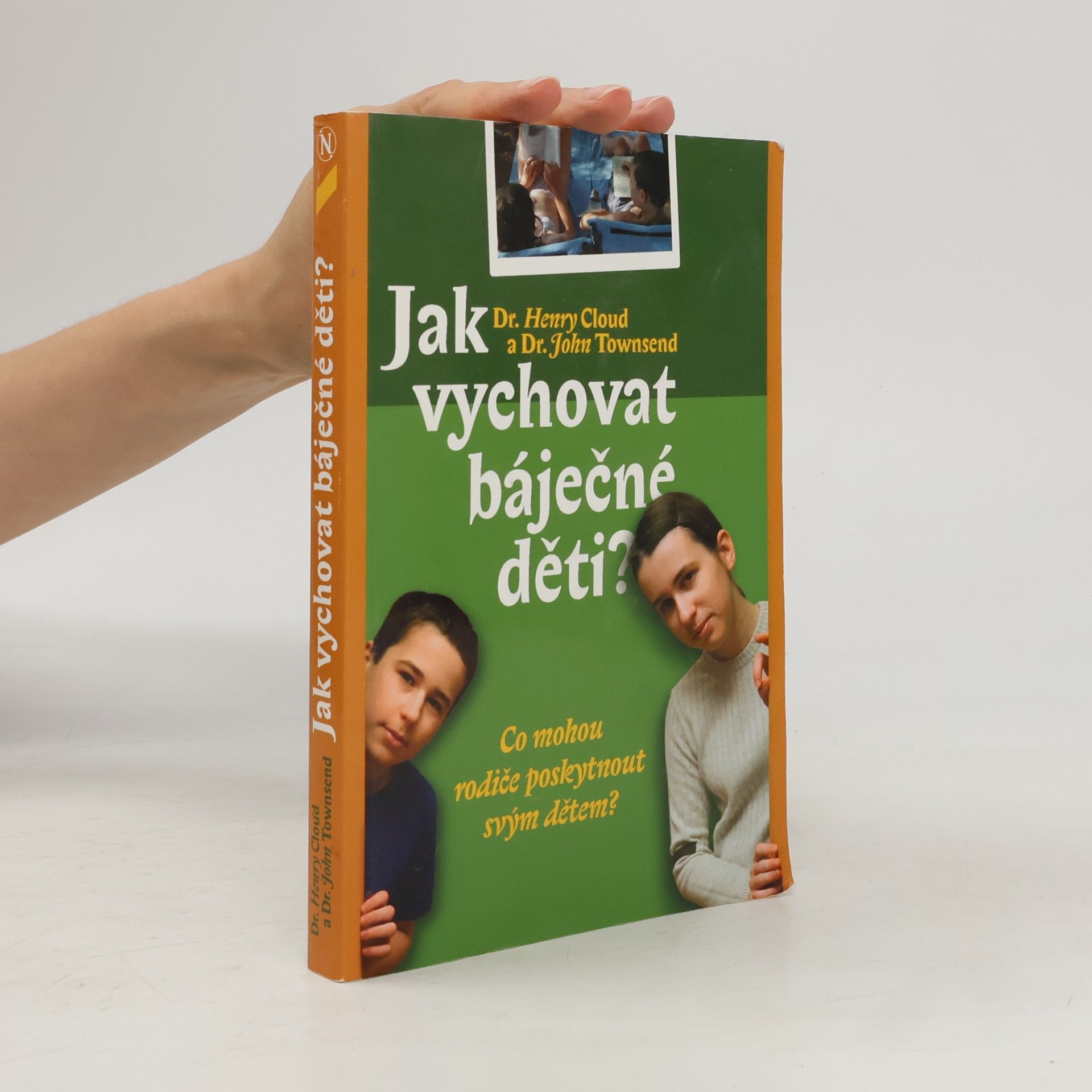 John Townsend Jak vychovat báječné děti?