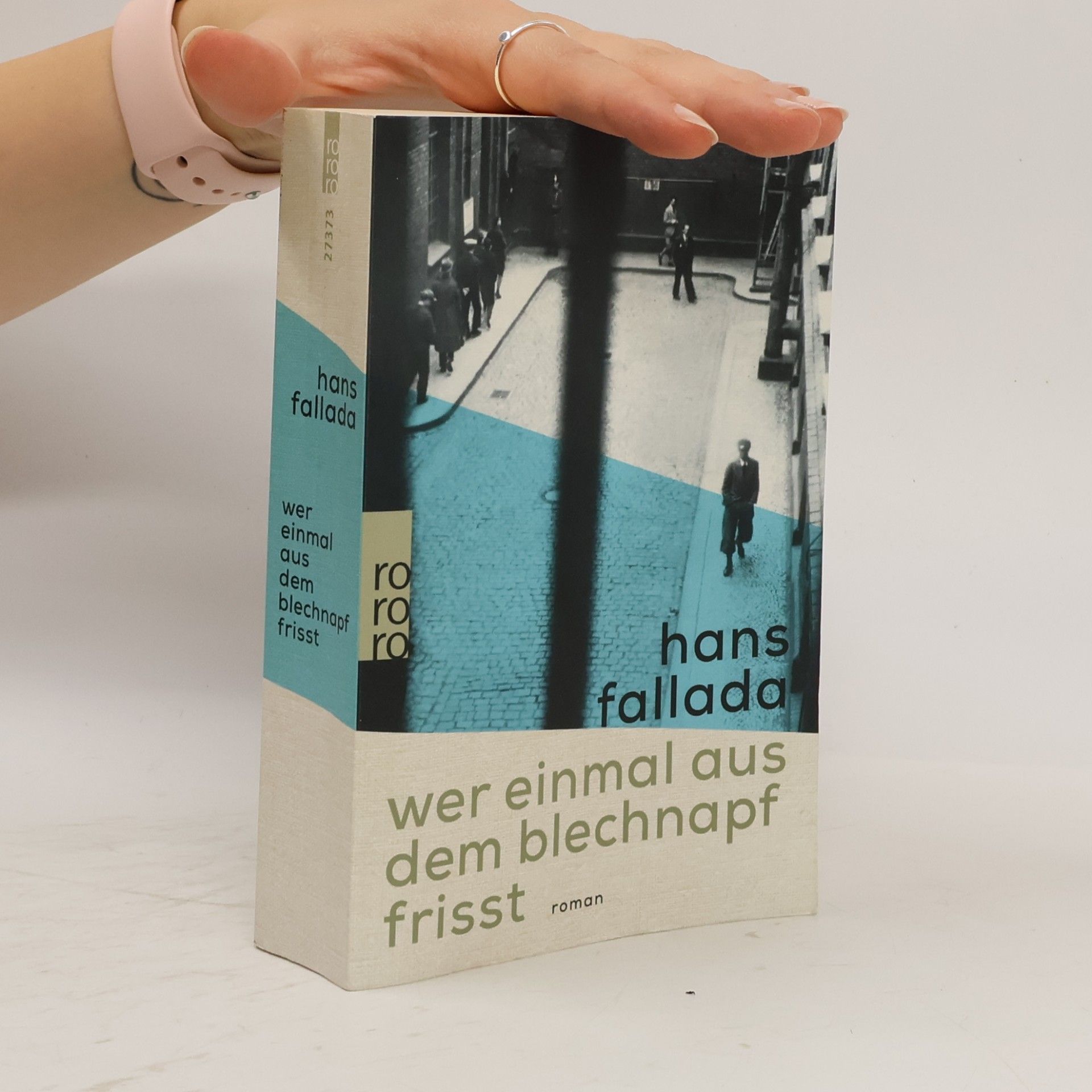 Hans Fallada Wer einmal aus dem Blechnapf frisst