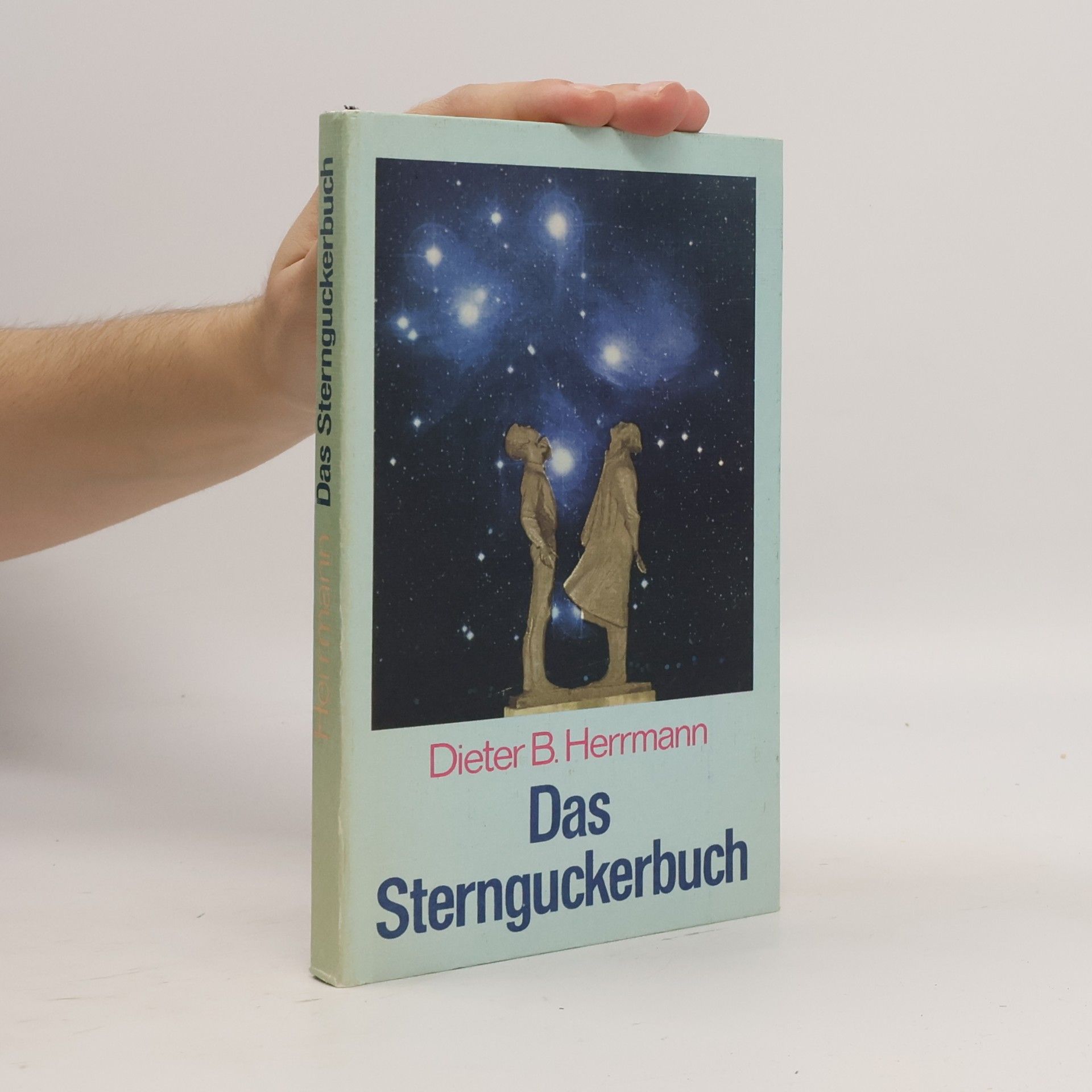 Dieter Bernhard Herrmann Das Sternguckerbuch
