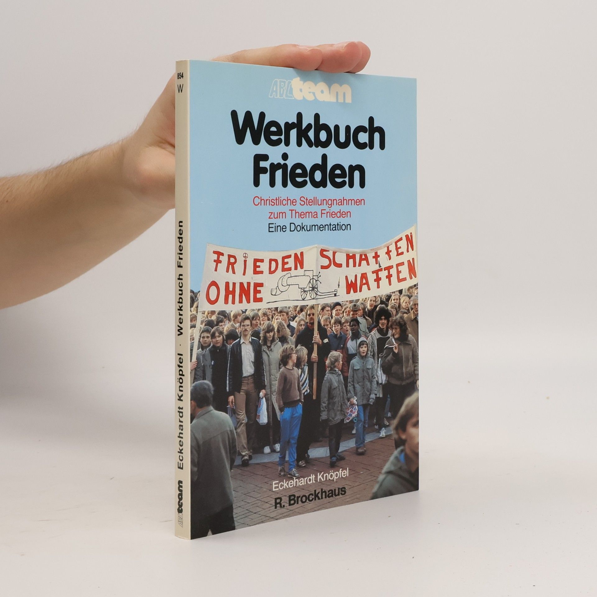 Eckehardt Knöpfel Werkbuch Frieden
