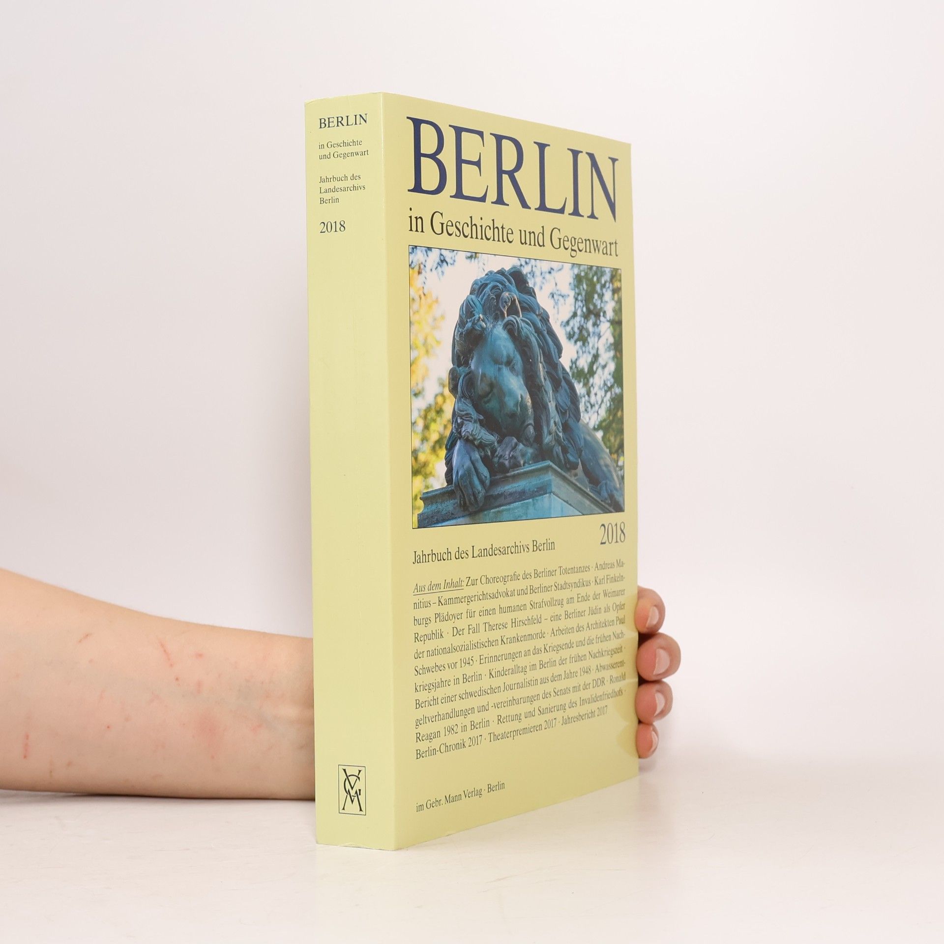 Uwe Schaper Jahrbuch des Landesarchivs Berlin - 2018: Berlin in Geschichte und Gegenwart