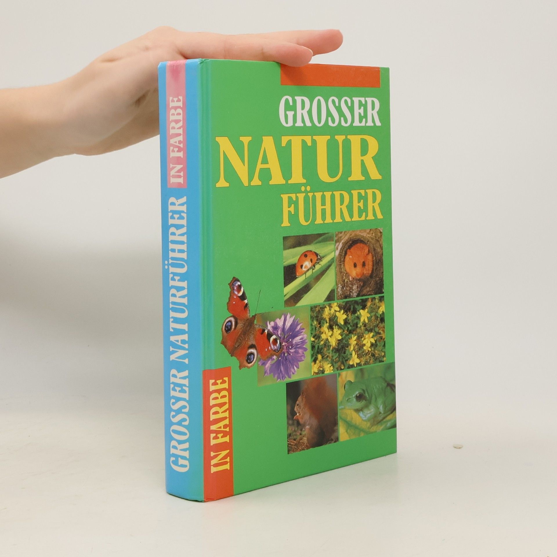 Autorenkollektiv Grosser Naturführer