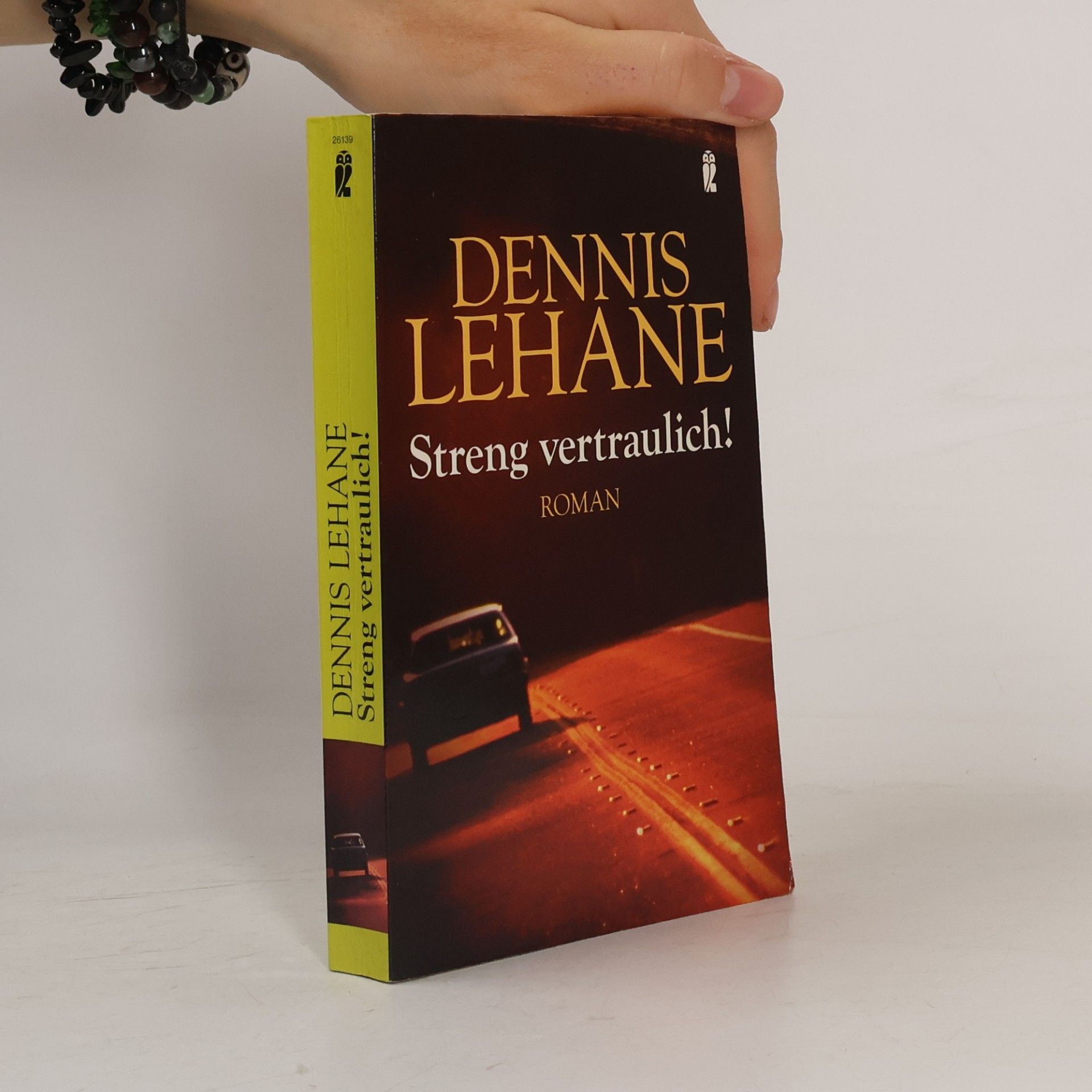 Dennis Lehane Streng vertraulich!