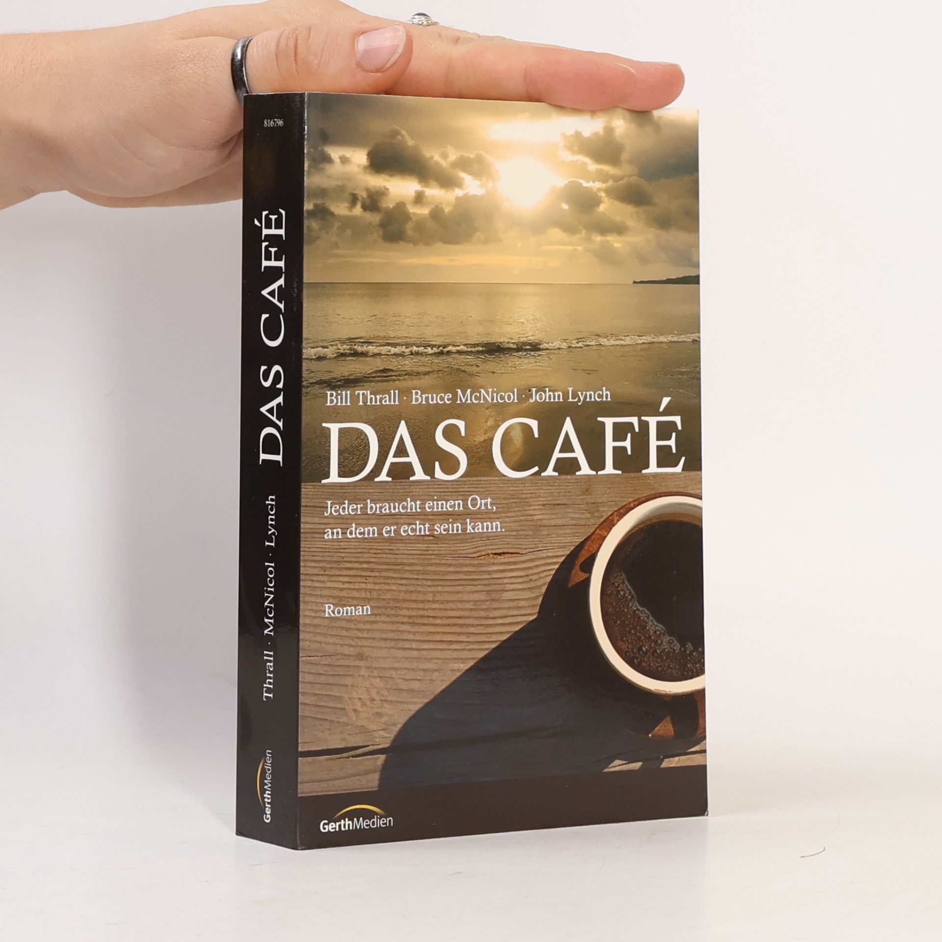 Bill Thrall Das Café