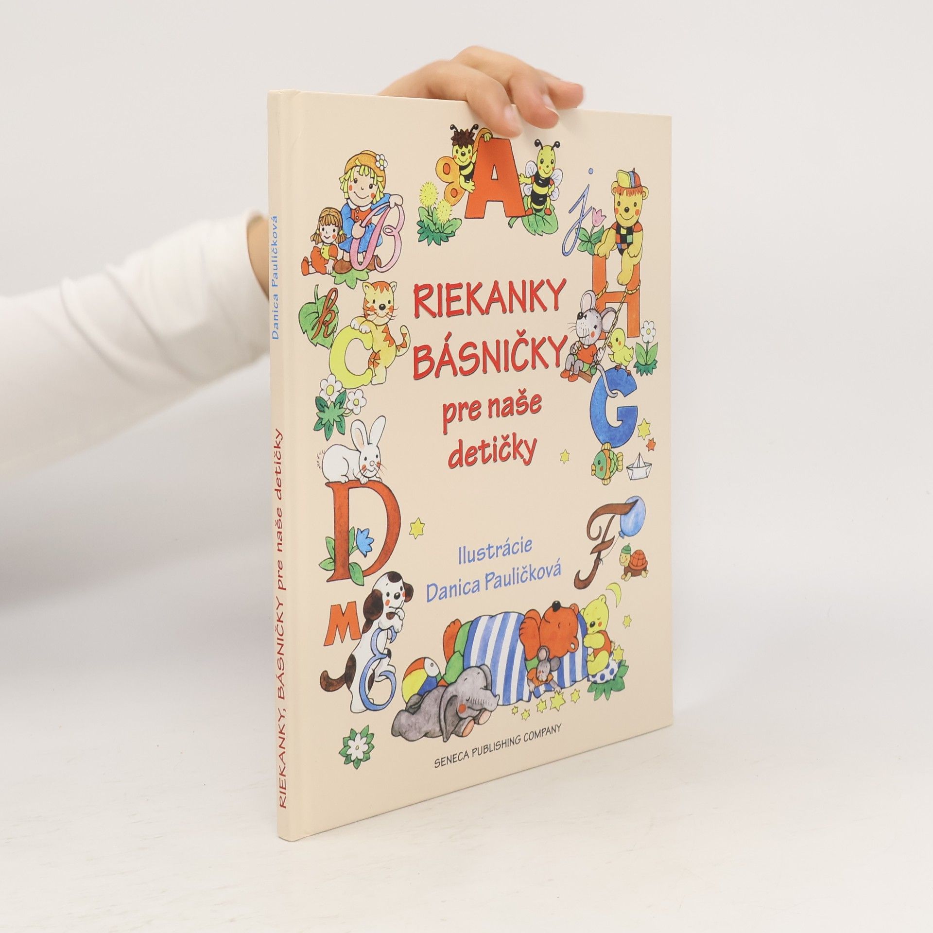 Danica Pauličková Riekanky básničky pre naše detičky