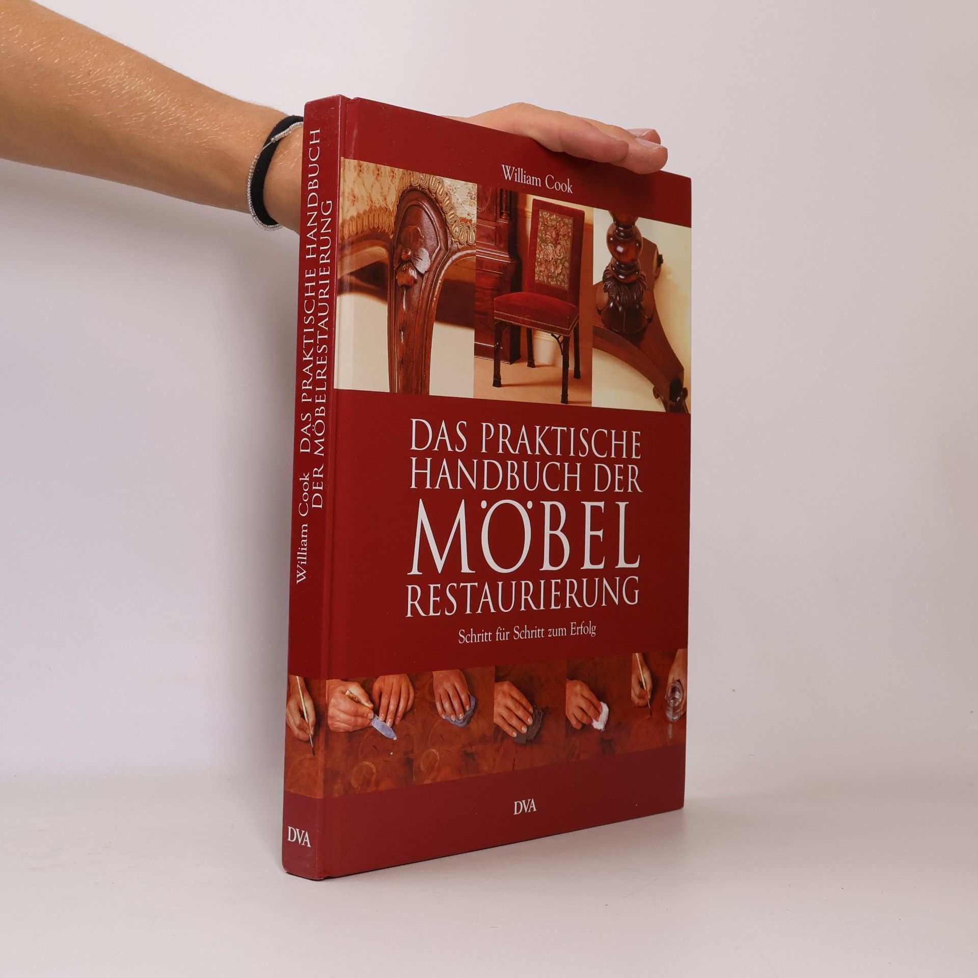 Das praktische Handbuch der Möbelrestaurierung