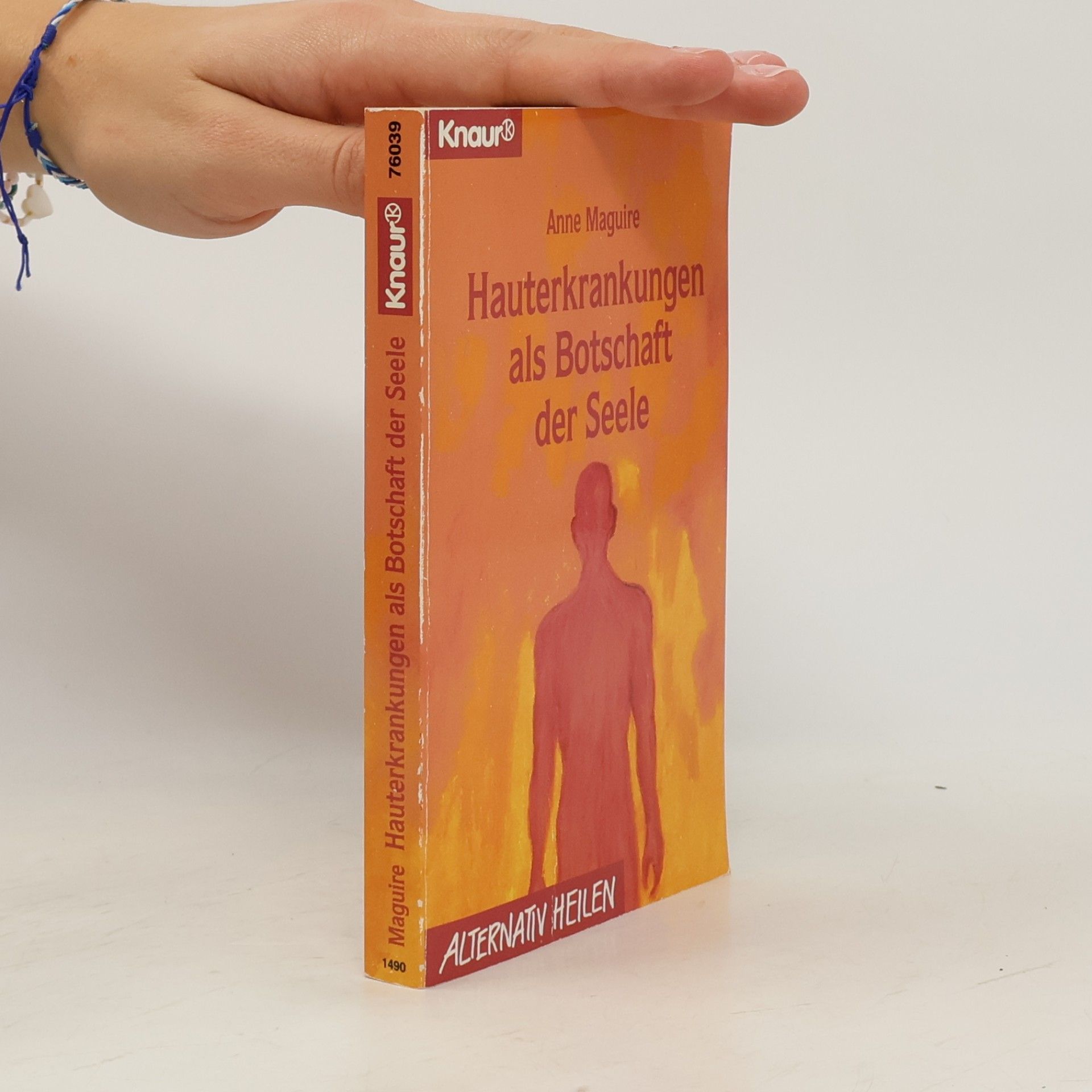 Anne Maguire Hauterkrankungen als Botschaften der Seele