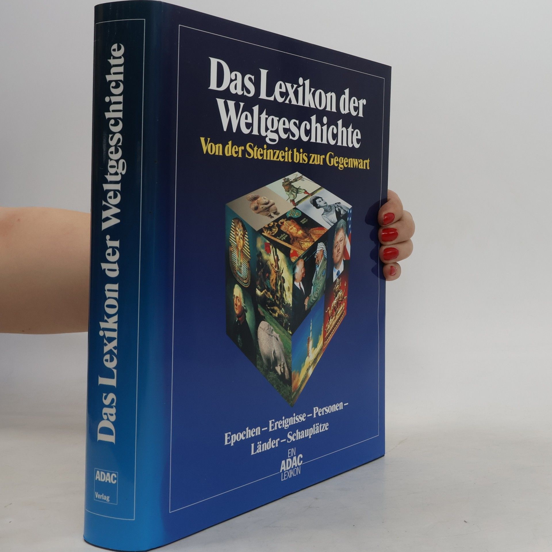 Das Lexikon der Weltgeschichte
