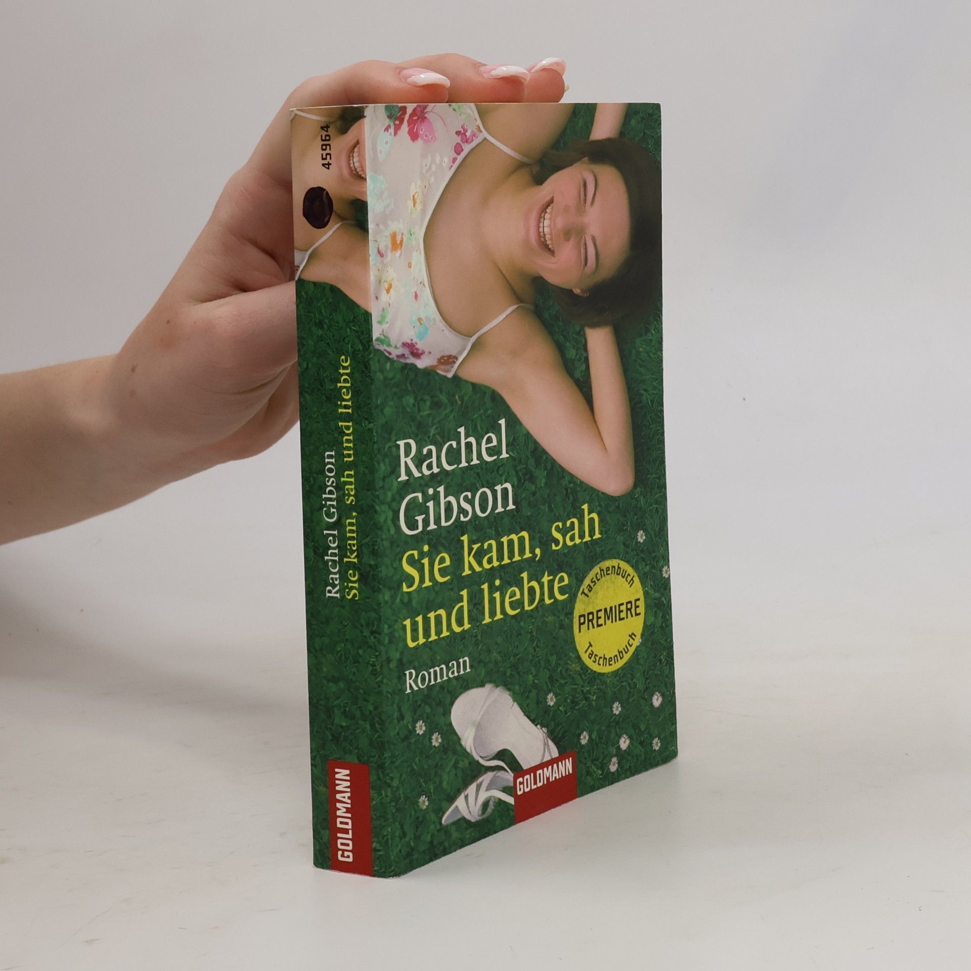 Rachel Gibson Sie kam, sah und liebte