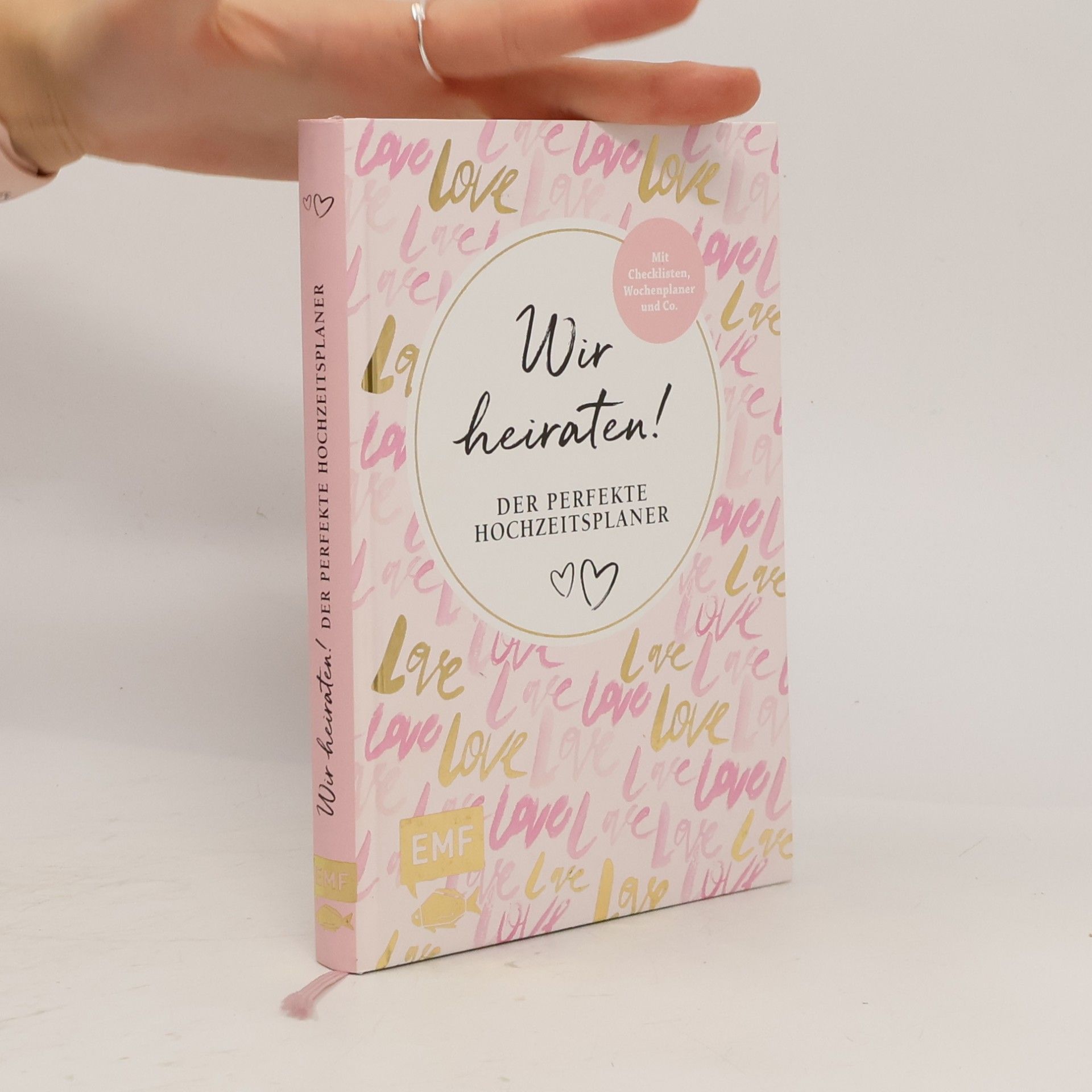 Various authors Wir heiraten! Der perfekte Hochzeitsplaner