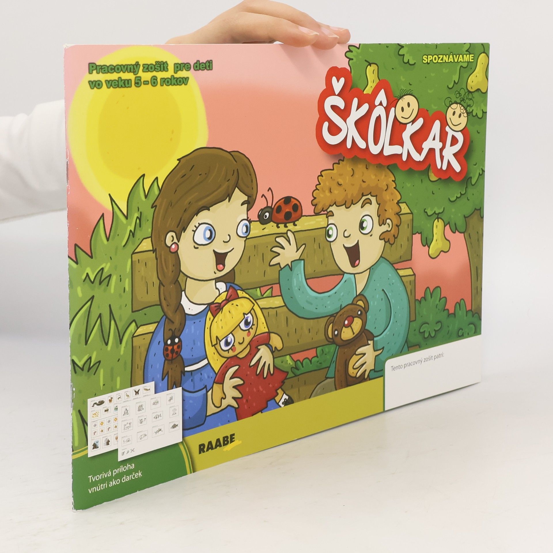 Various authors Škôlkar: pracovný zošit pre deti vo veku 5-6 rokov: spoznávame