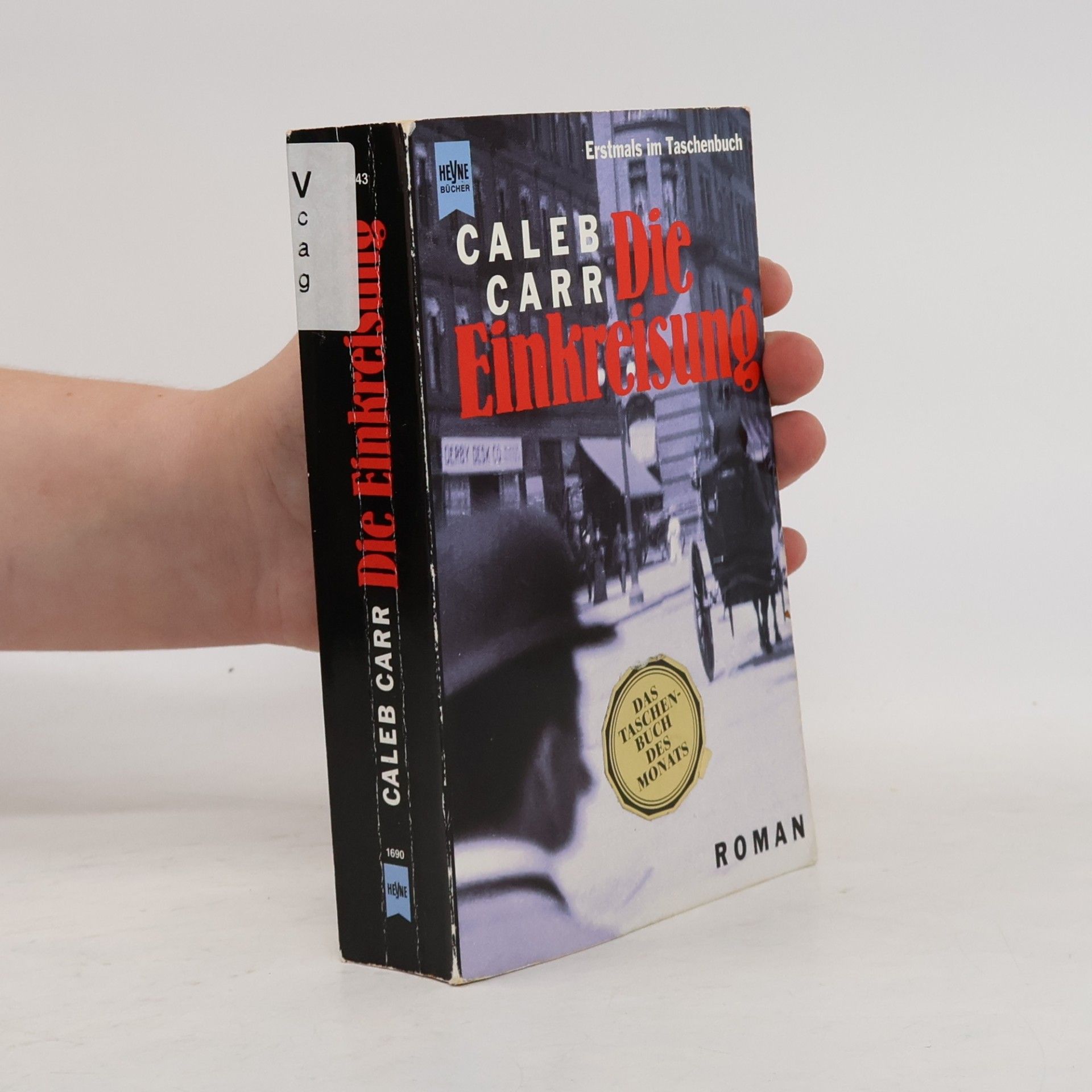 Caleb Carr Die Einkreisung