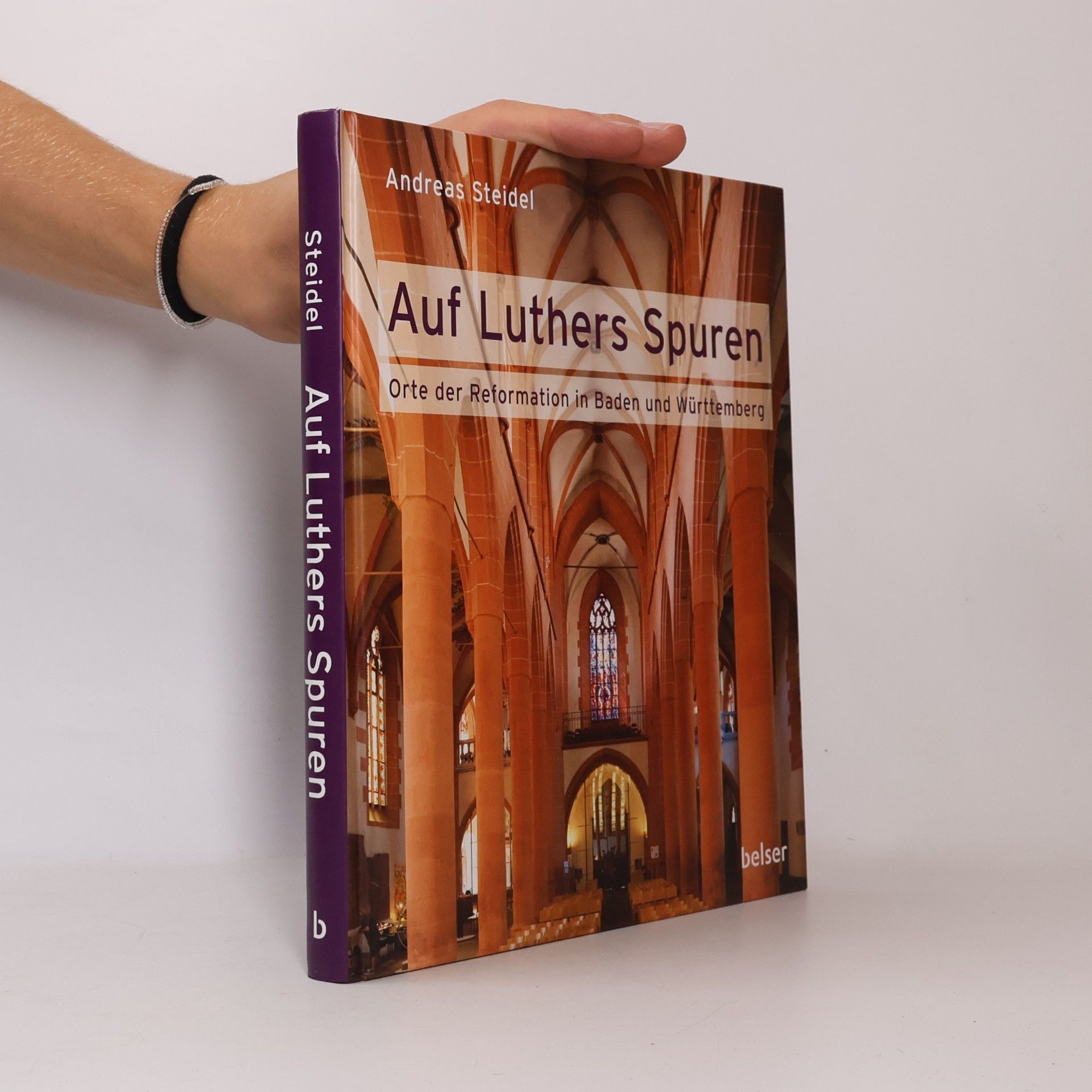 Andreas Steidel Auf Luthers Spuren