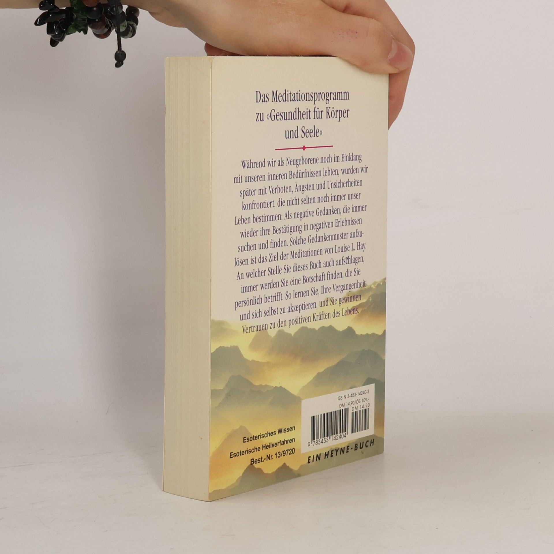 Lousie L. Hay Meditationen für Körper und Seele