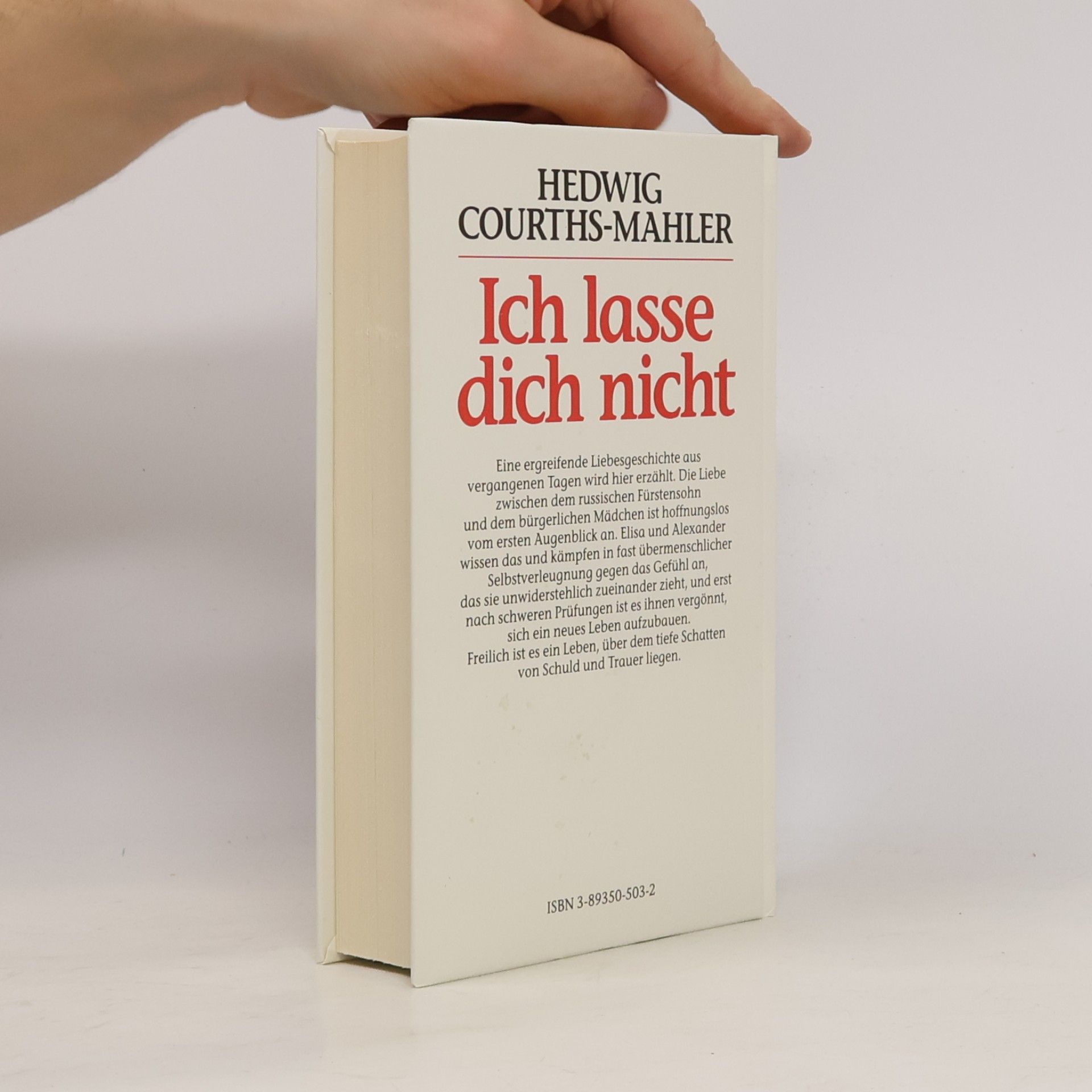 Hedwig Courths-Mahler Ich lasse dich nicht