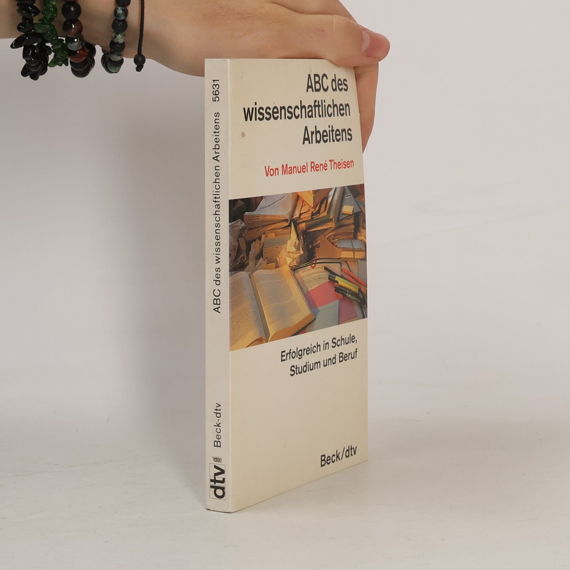 Manuel René Theisen ABC des wissenschaftlichen Arbeitens