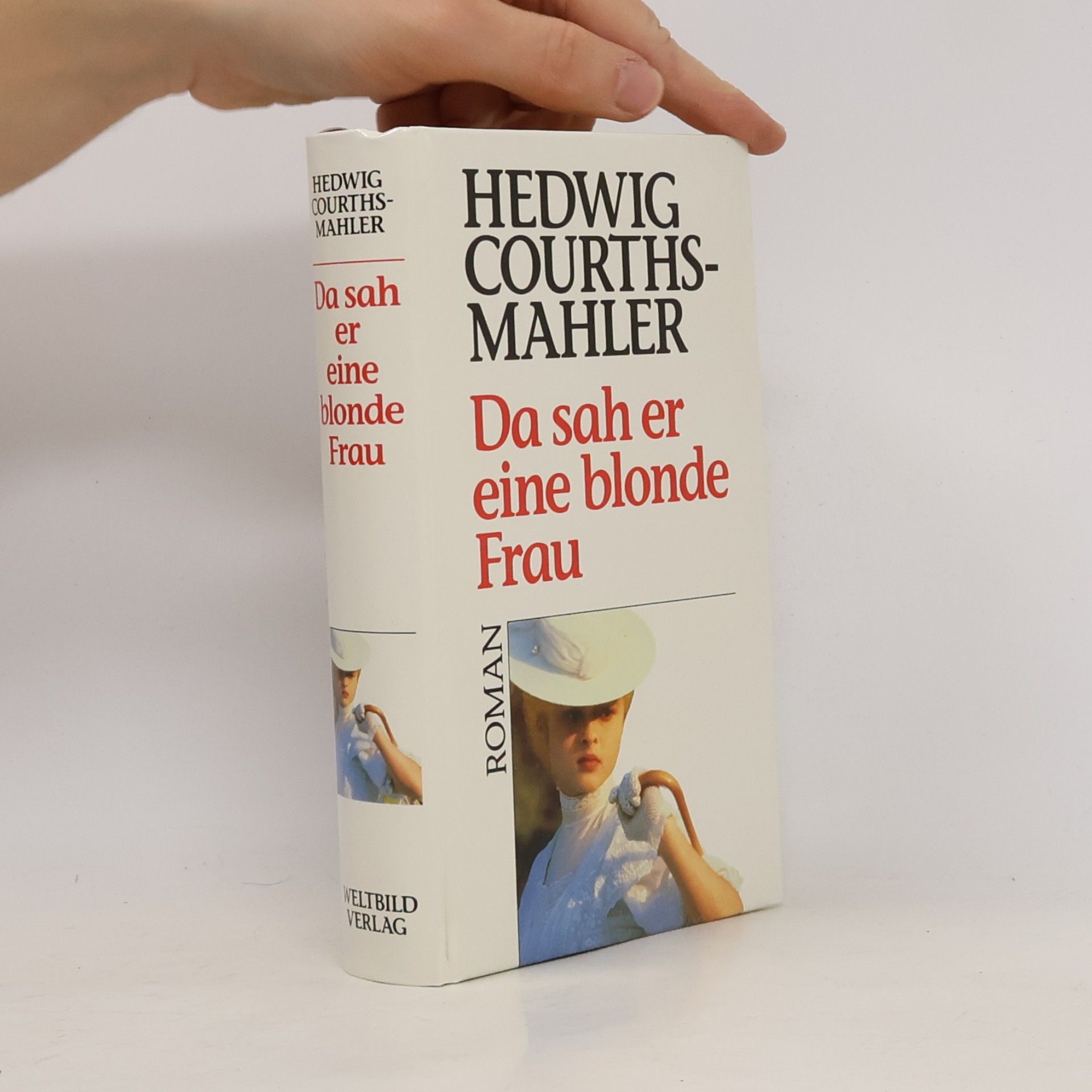 Hedwig Courths-Mahler Da sah er eine blonde Frau