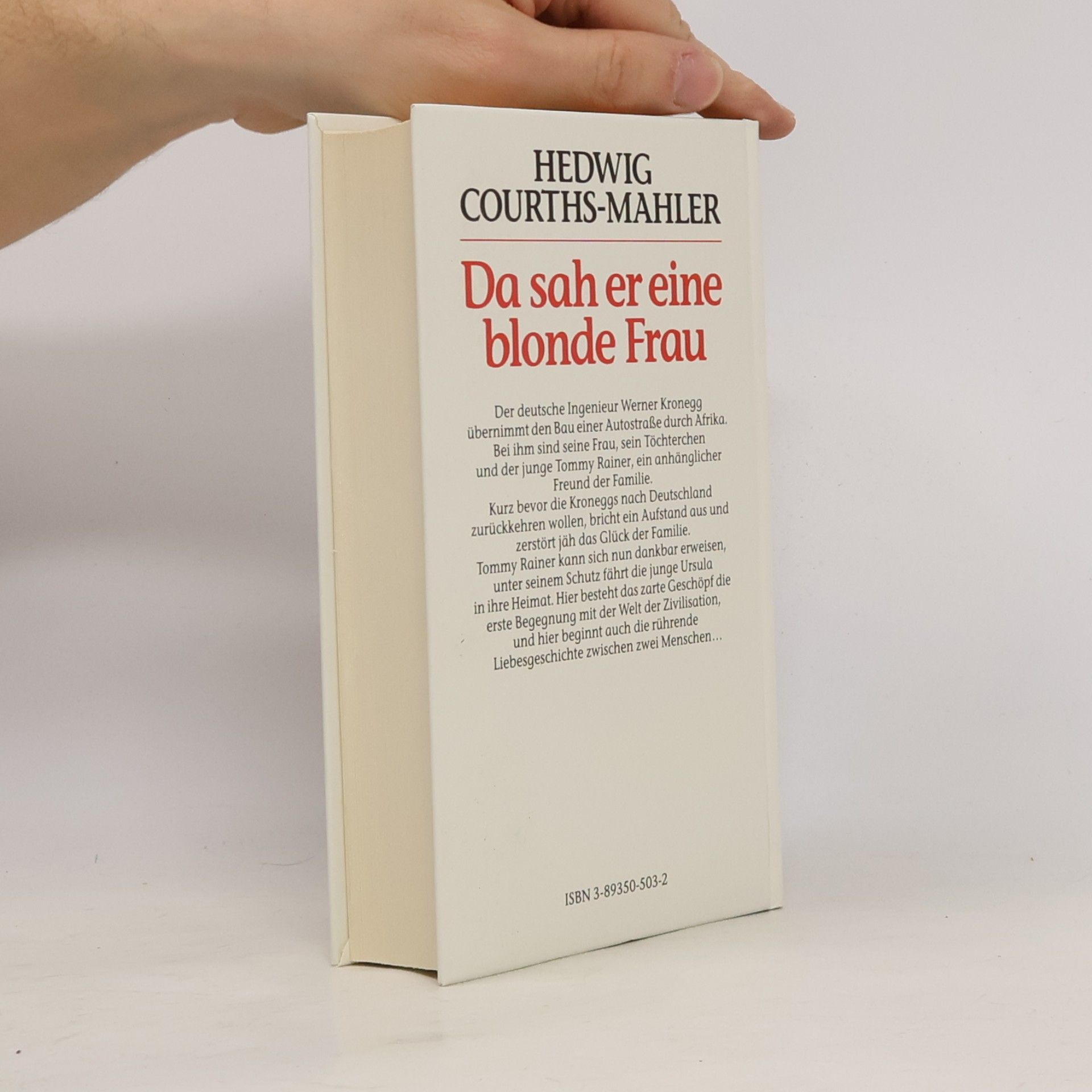 Hedwig Courths-Mahler Da sah er eine blonde Frau